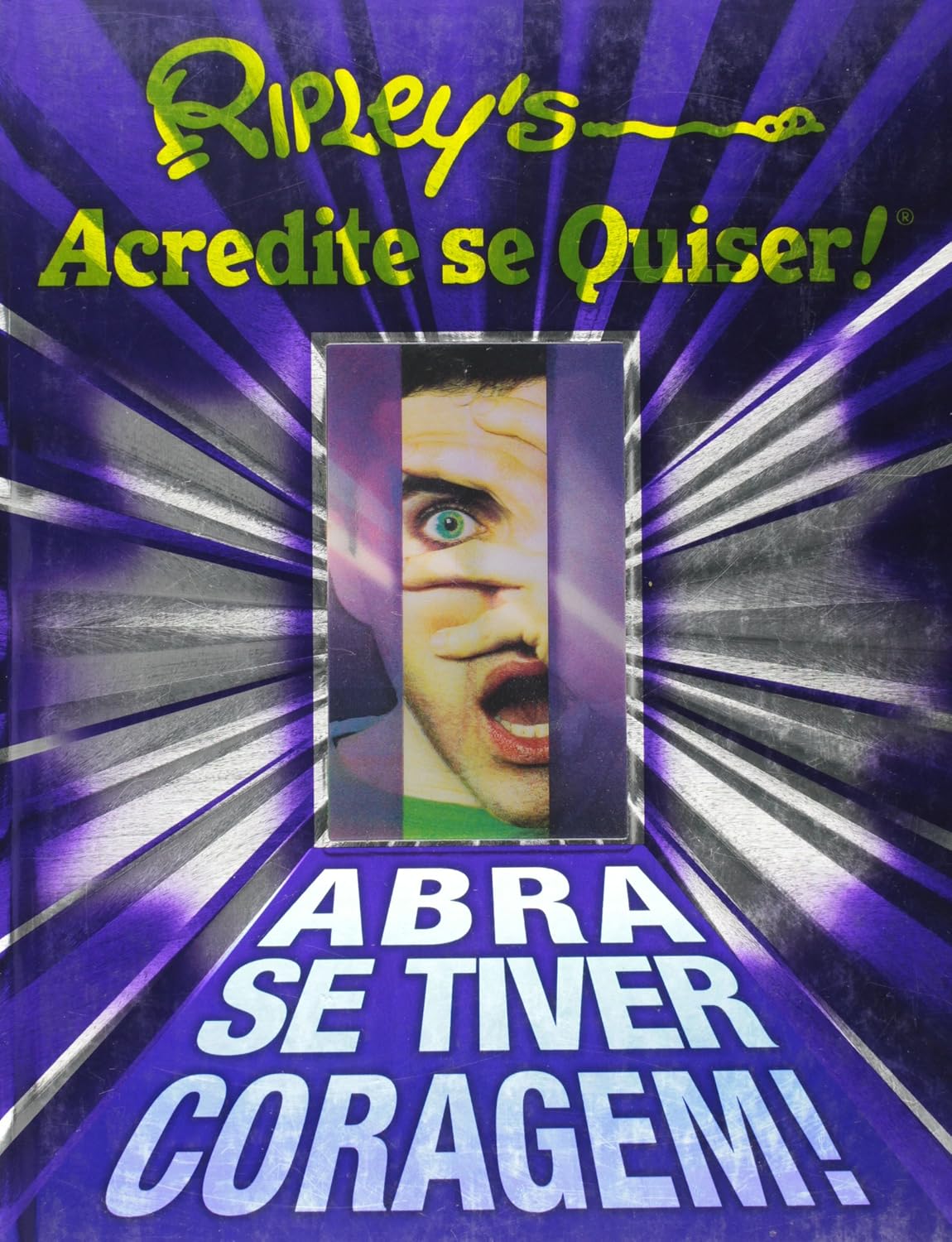 ler totalmente Ripley'S - Abra Se Tiver Coragem - Acredite Se Quiser!