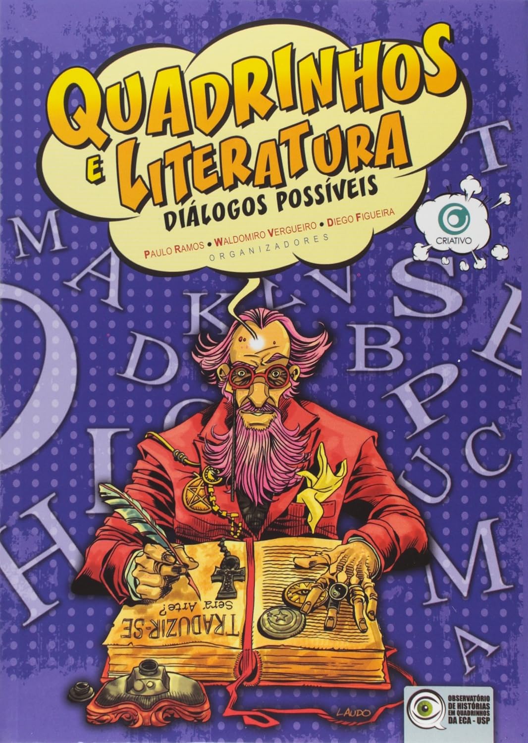 ler totalmente Quadrinhos e Literatura. Diálogos Possíveis