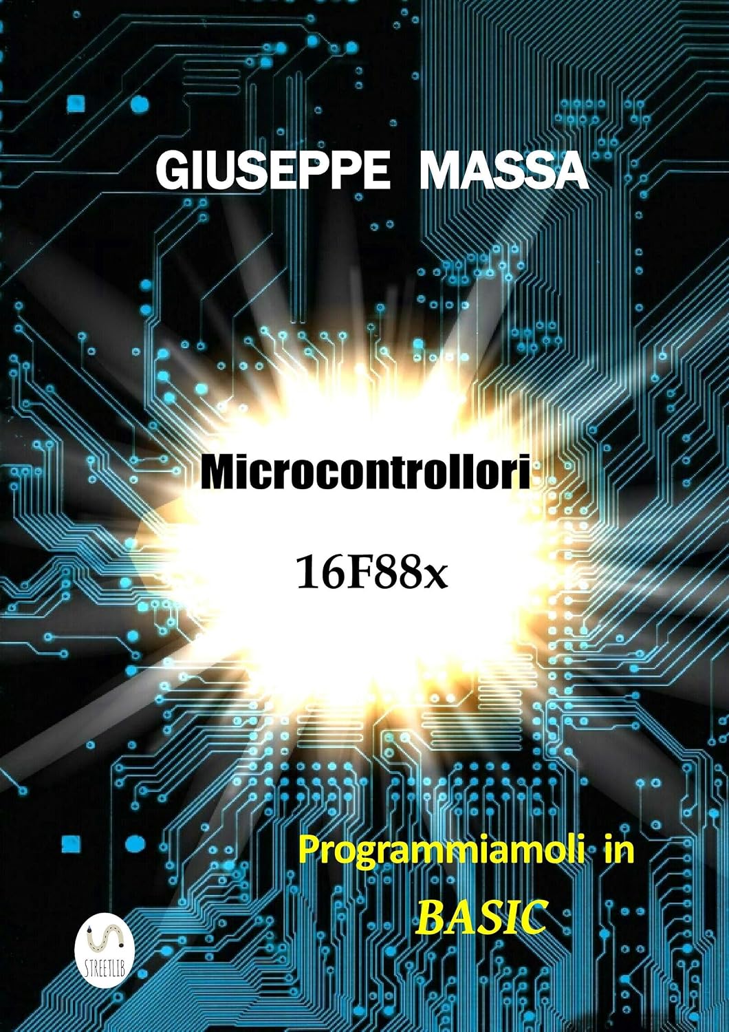 capítulo por capítulo baixar Microcontrollori 16F88x - Programmiamoli in Basic (Italian Edition)