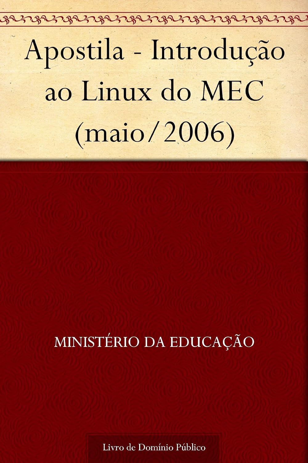 ler totalmente Apostila - Introdução ao Linux do MEC (maio-2006)