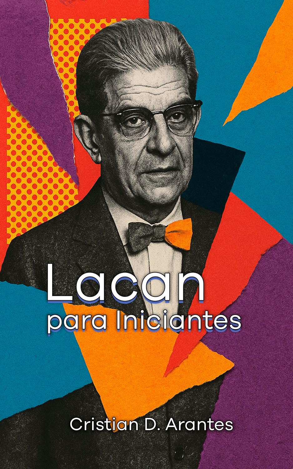 Lacan para Iniciantes: Um Guia à Leitura dos Escritos (Psicanálise para Iniciantes) baixar livro de graça