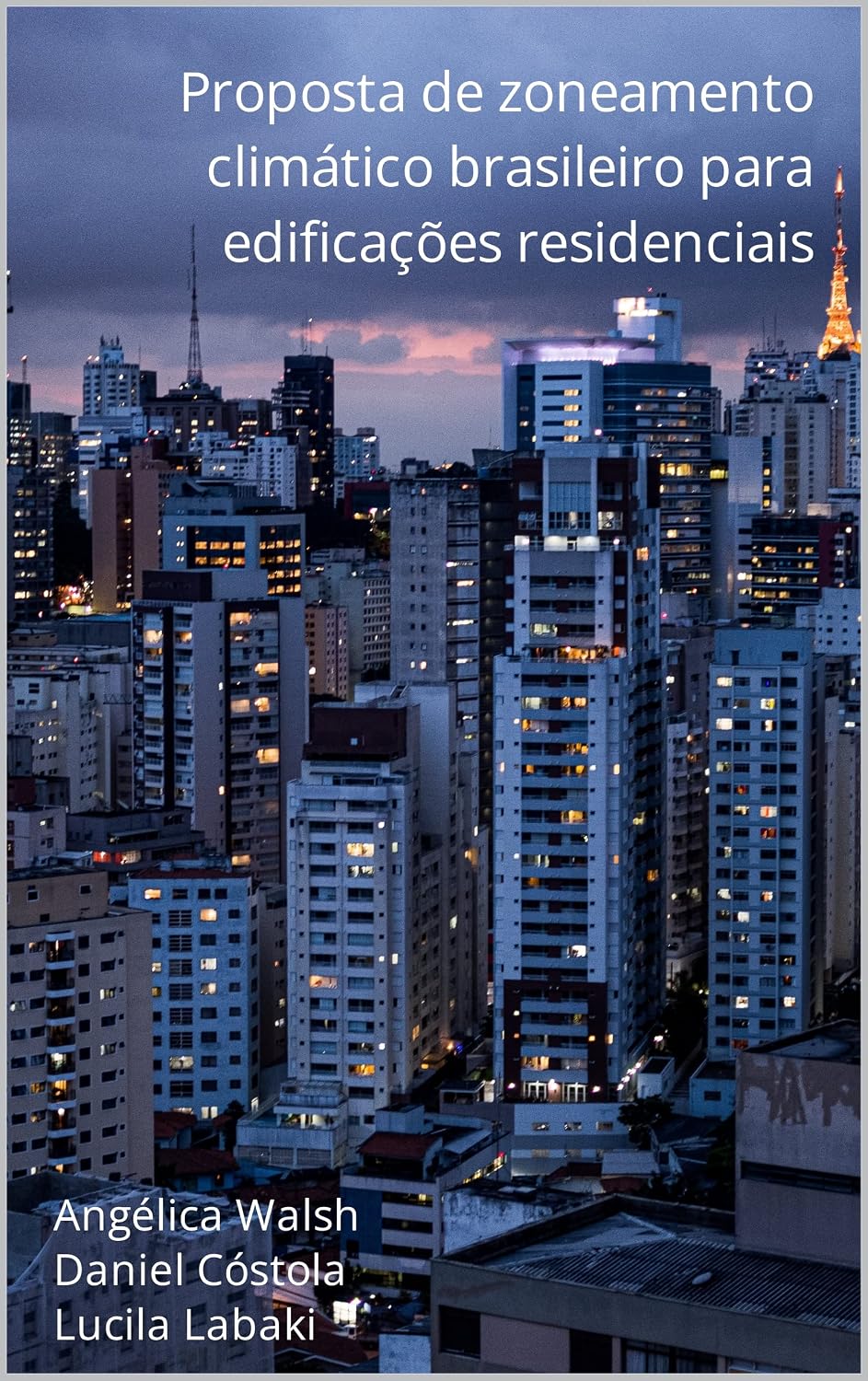 capítulo por capítulo baixar Proposta de zoneamento climático brasileiro para edificações residenciais