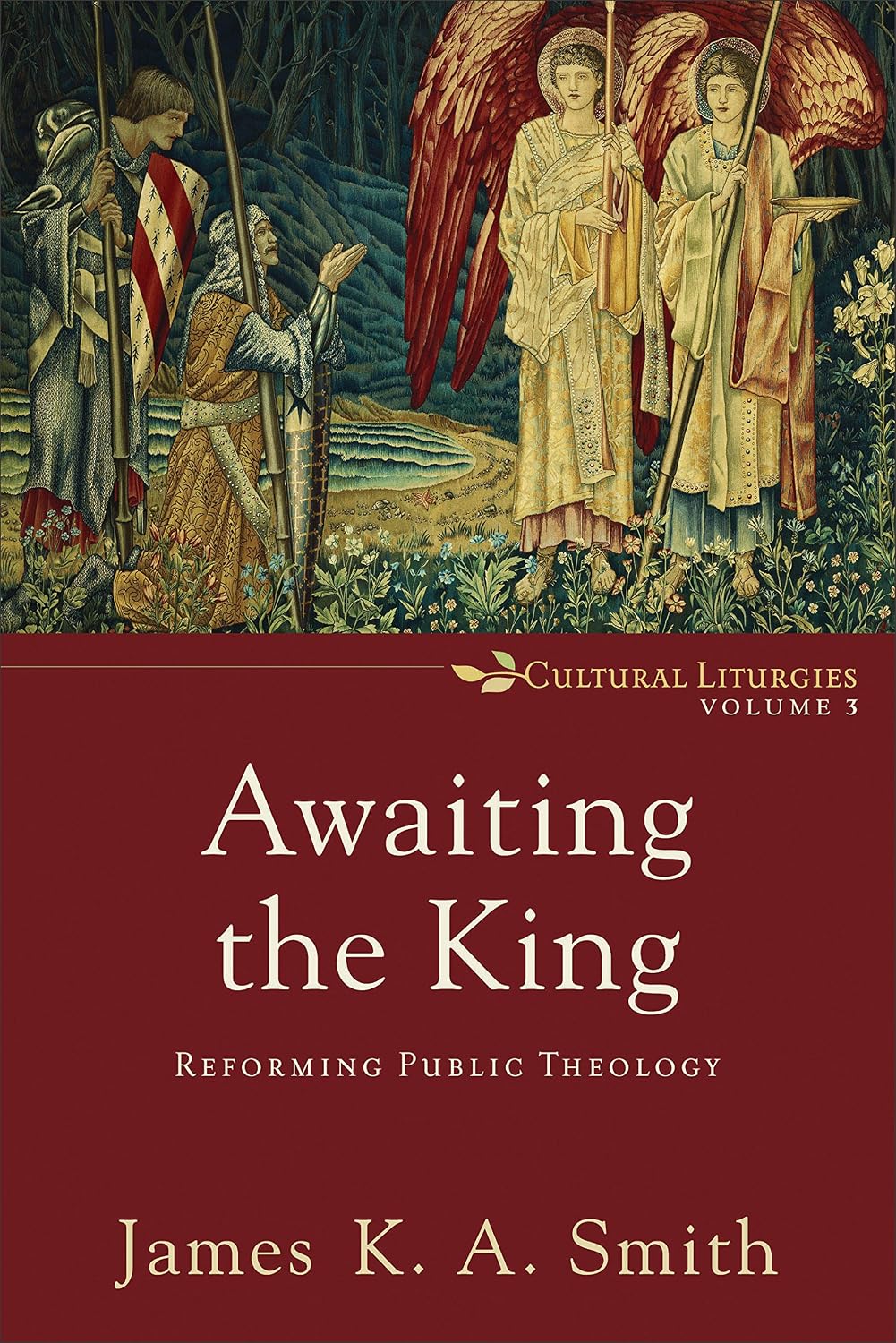 ler totalmente Awaiting the King (Cultural Liturgies Book #3): Reforming Public Theology (English Edition)