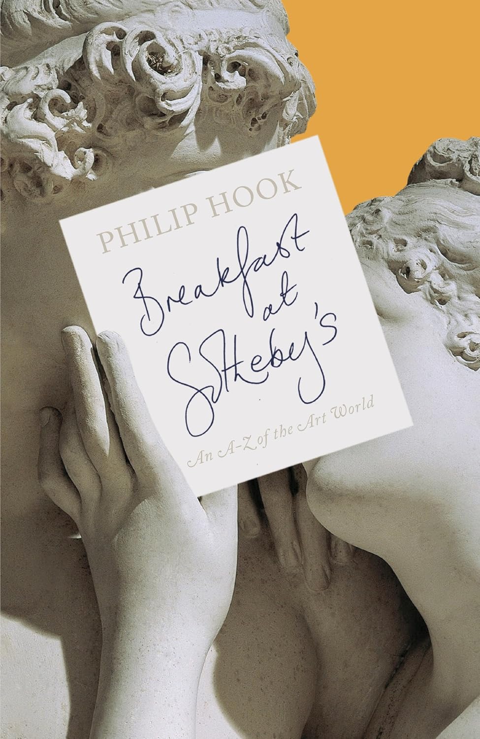 ler totalmente Breakfast at Sotheby's: An A-Z of the Art World (English Edition)