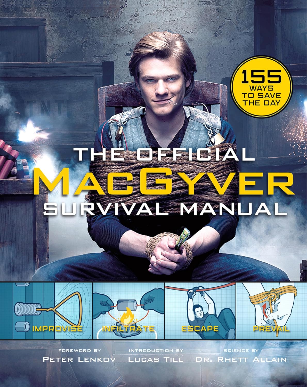 The Official MacGyver Survival Manual: 155 Ways to Save the Day (English Edition) baixar o livro de graça
