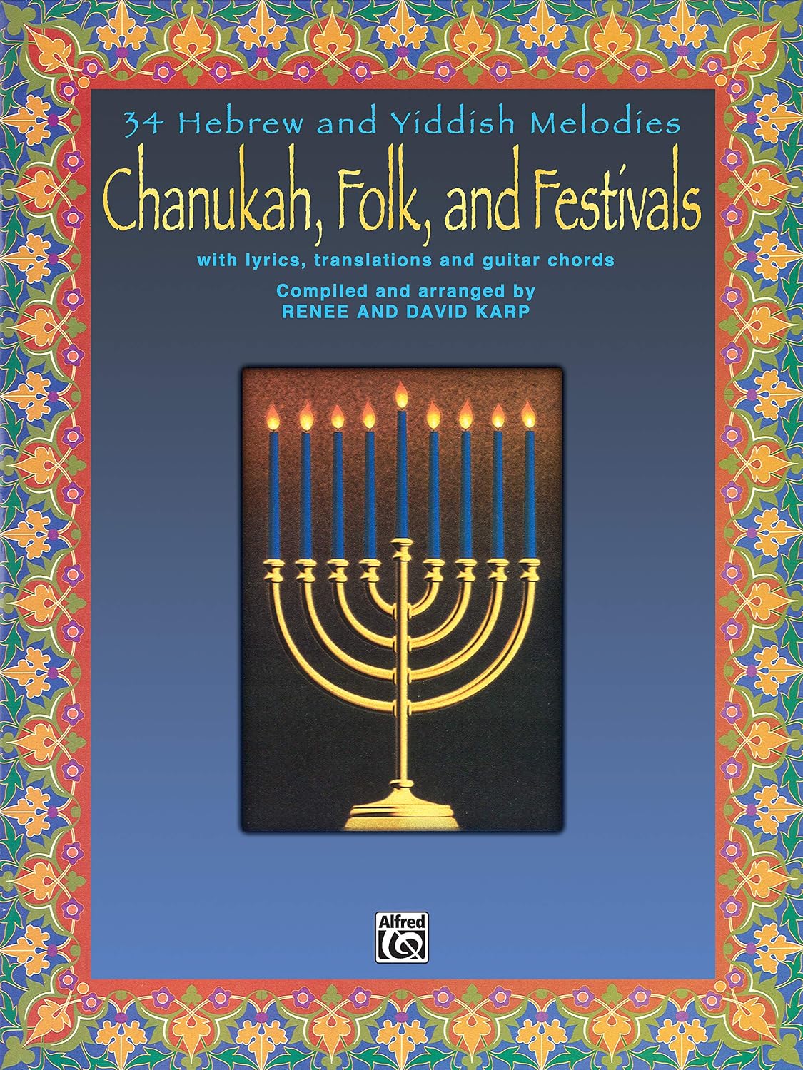 Chanukah, Folk, and Festivals: With Lyrics, Translations and Guitar Chords baixar o livro de graça