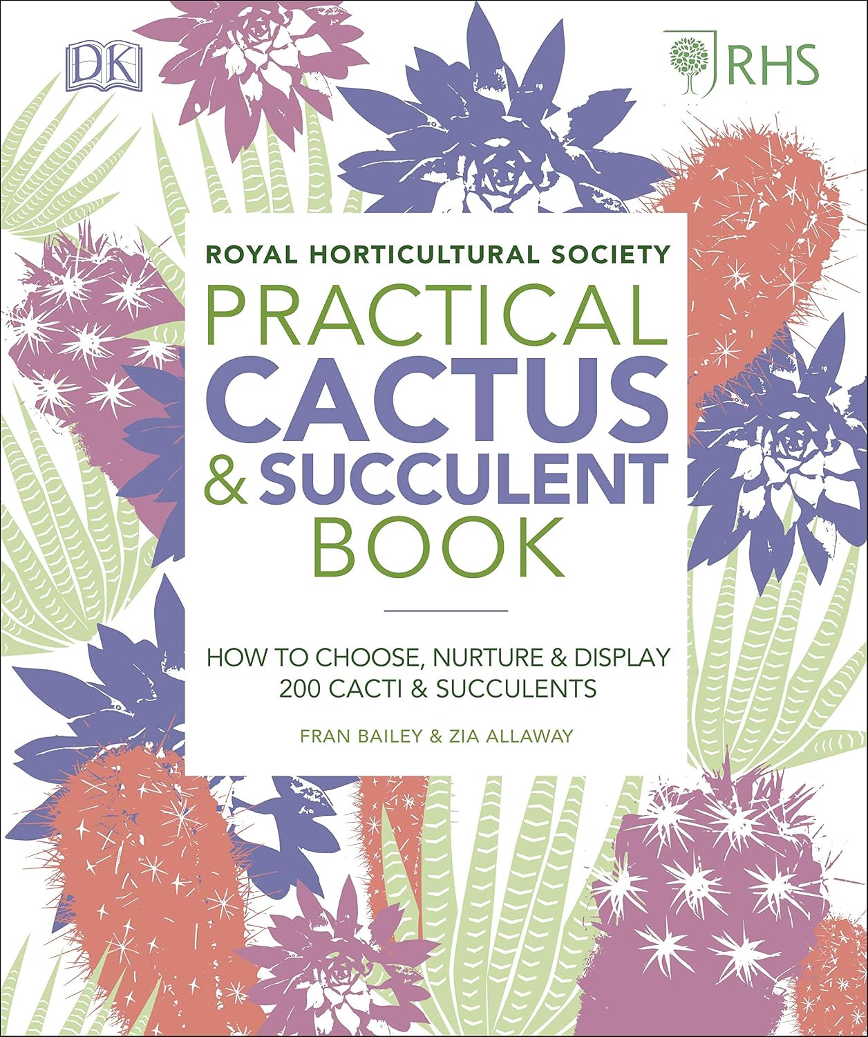 RHS Practical Cactus and Succulent Book: How to Choose, Nurture, and Display more than 200 Cacti and Succulents (English Edition) baixar livro de graça