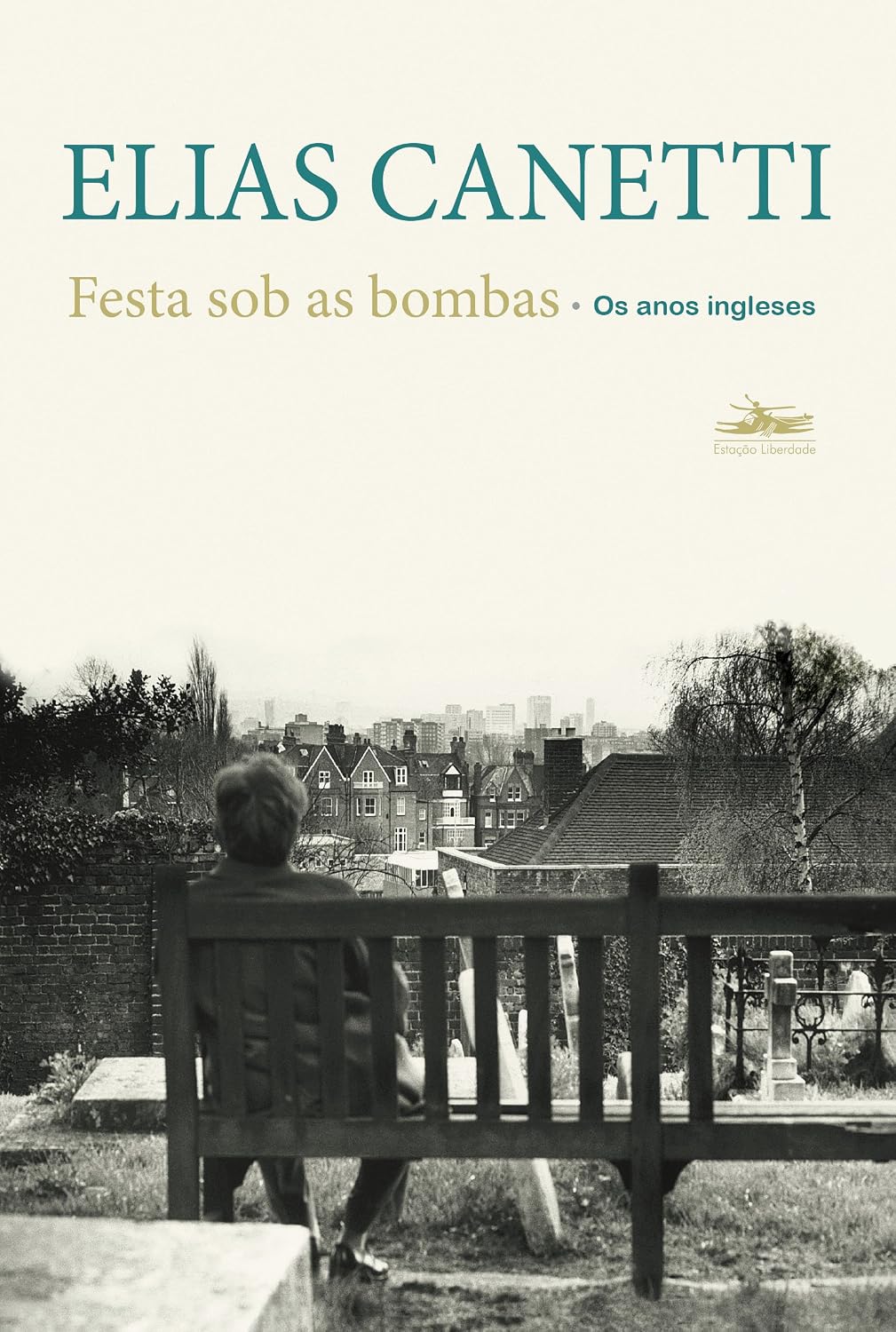 Festa sob as bombas: Os anos ingleses