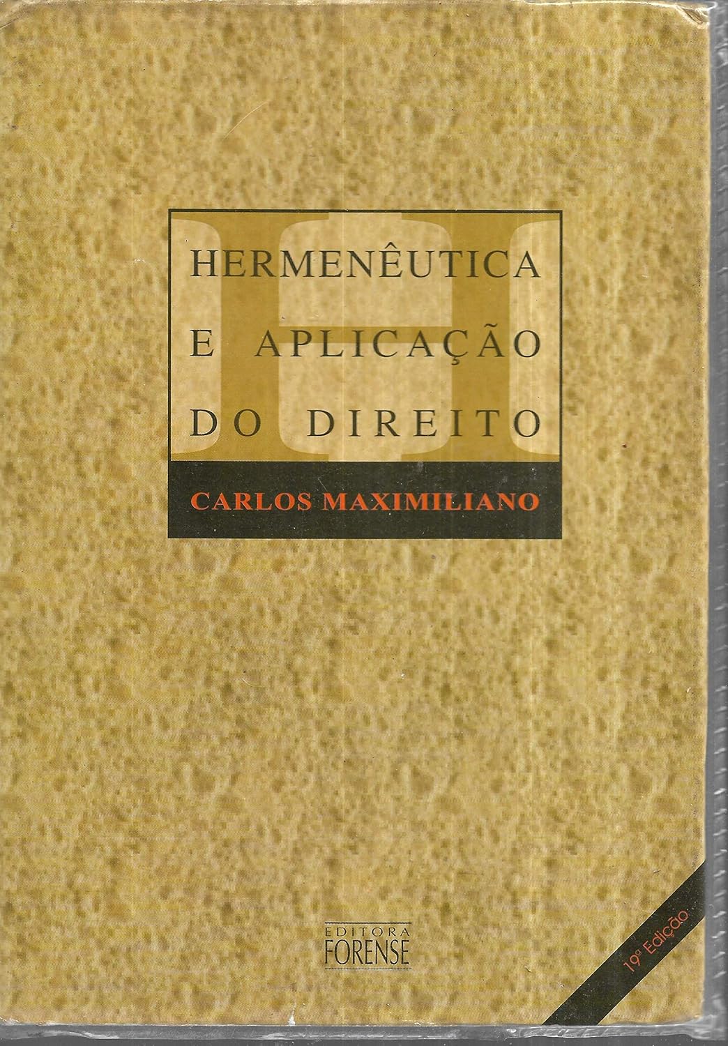 Hermeneutica E Aplicaçao Do Direito