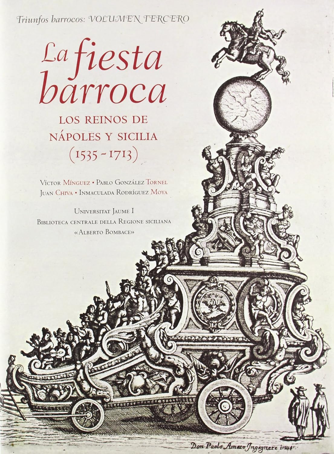 La fiesta barroca. Los reinos de Nápoles y Sicilia (1535-1713). baixar o livro de graça