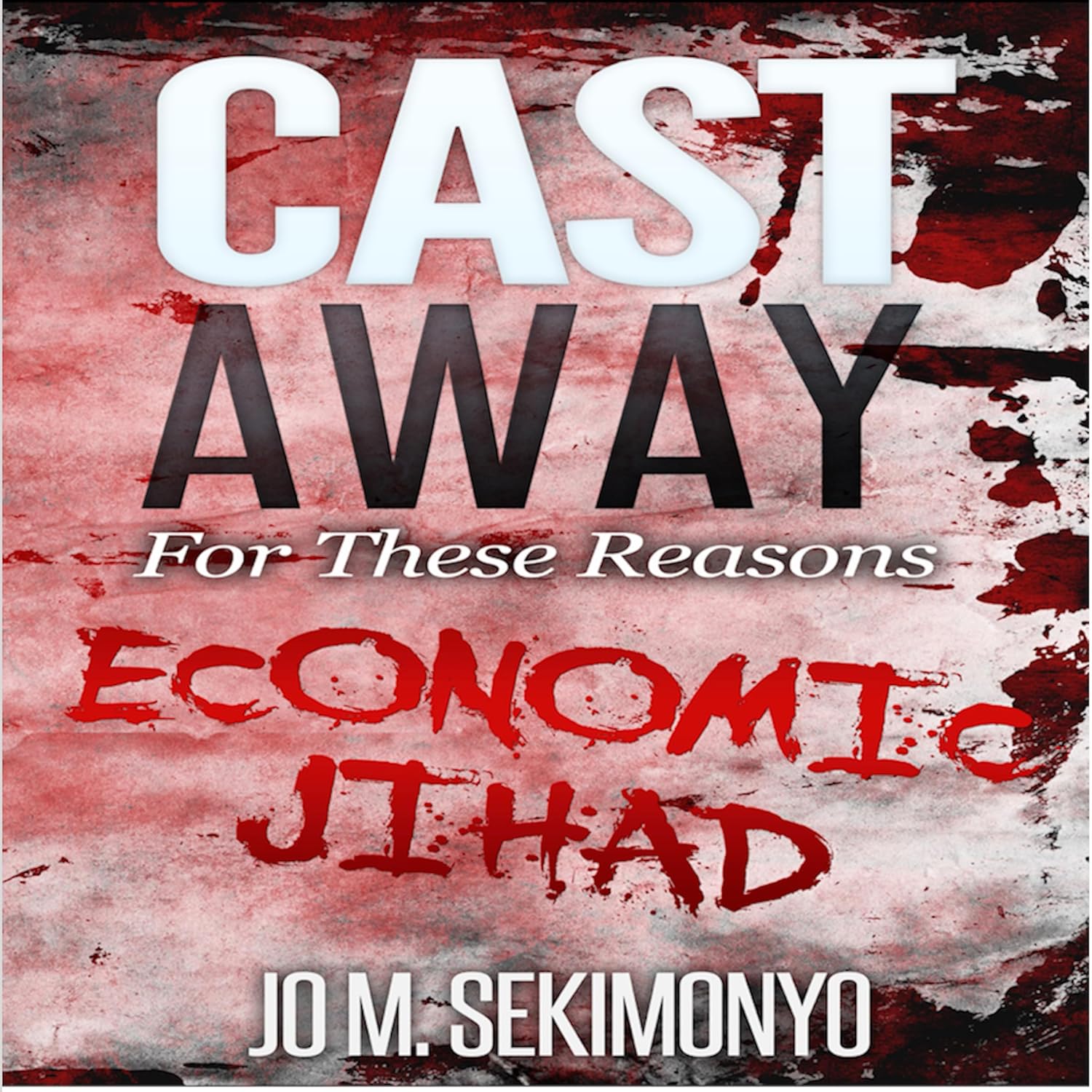 Cast Away: For These Reasons baixar o livro de graça