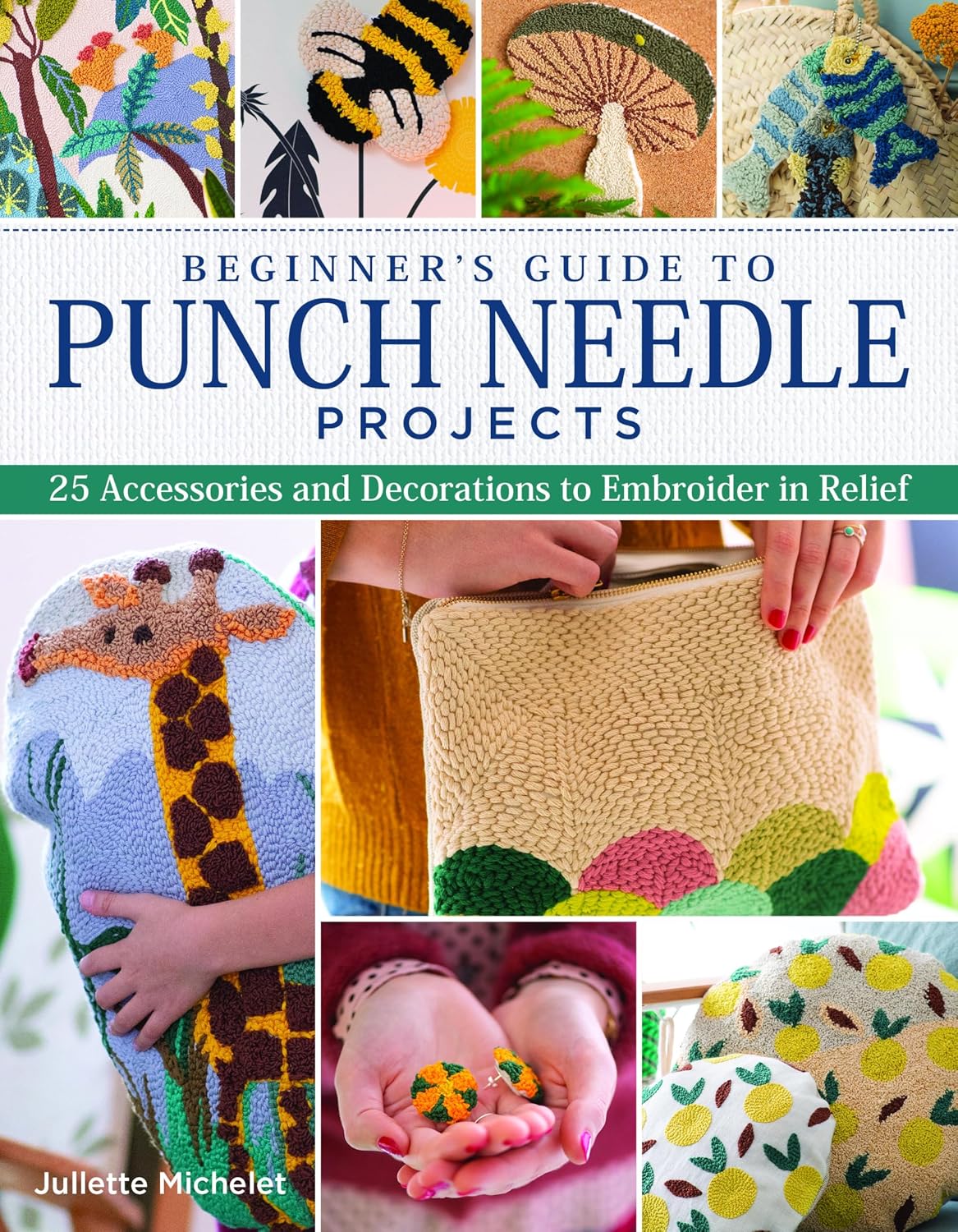 capítulo por capítulo baixar Beginner's Guide to Punch Needle Projects: 26 Accessories and Decorations to Embroider in Relief (English Edition)
