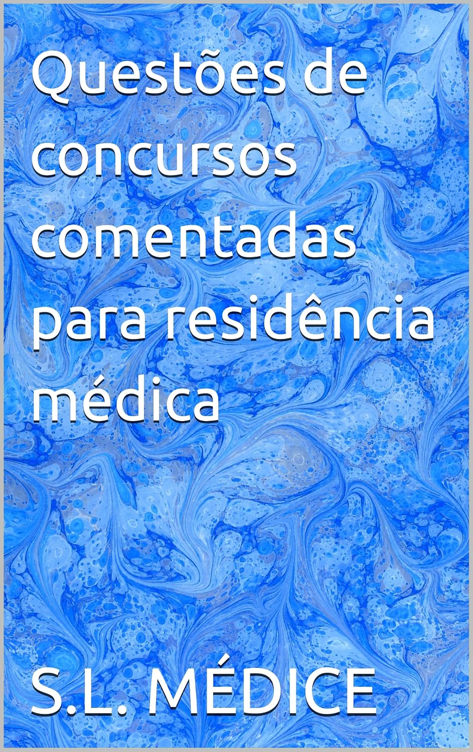 ler totalmente Questões de concursos comentadas para residência médica