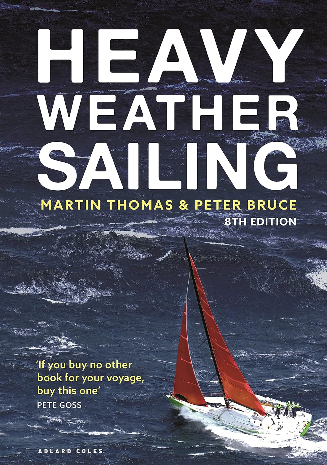 Heavy Weather Sailing 8th Edition baixar livro de graça