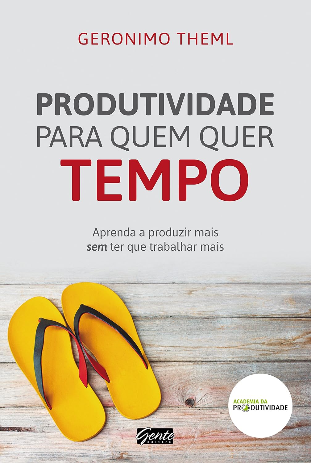capítulo por capítulo baixar Produtividade para quem quer tempo: Aprenda a produzir mais sem ter que trabalhar mais