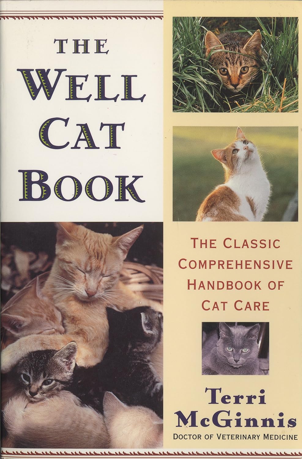 The Well Cat Book: The Classic Comprehensive Handbook of Cat Care (English Edition) baixar livro de graça