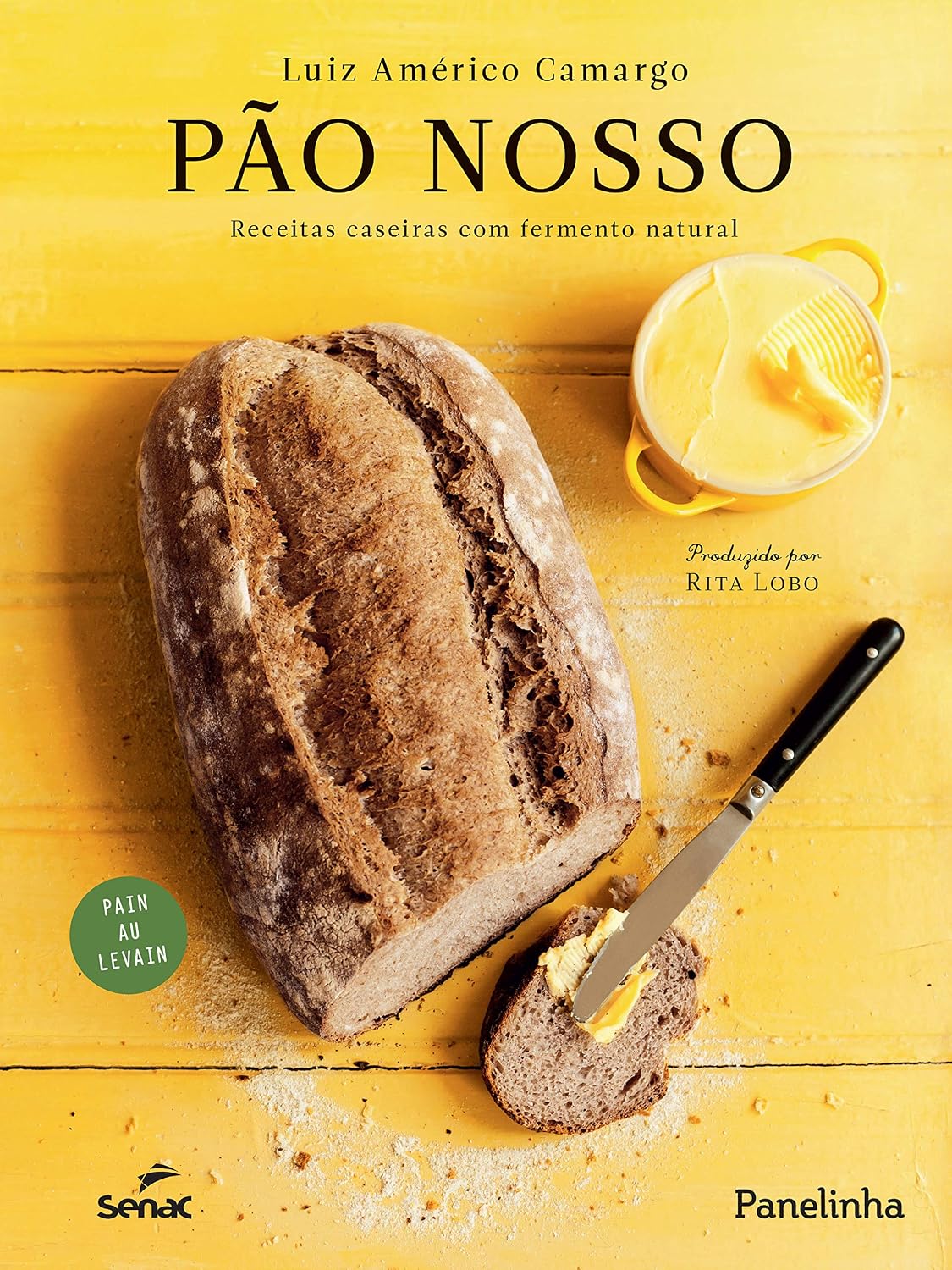 capítulo por capítulo baixar Pão nosso: receitas caseiras com fermento natural