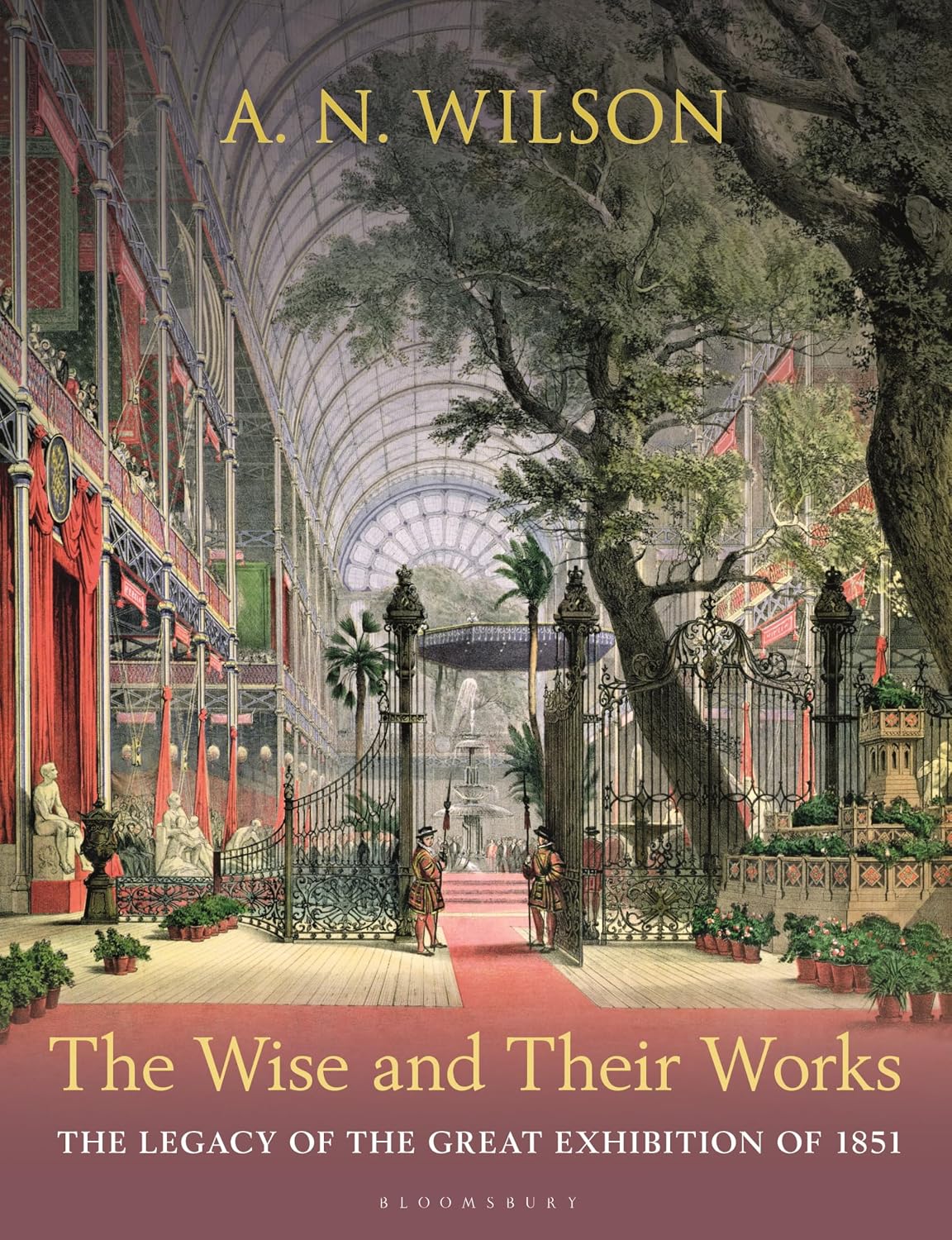 ler totalmente The Wise and Their Works: The Legacy of the Great Exhibition of 1851 (English Edition)