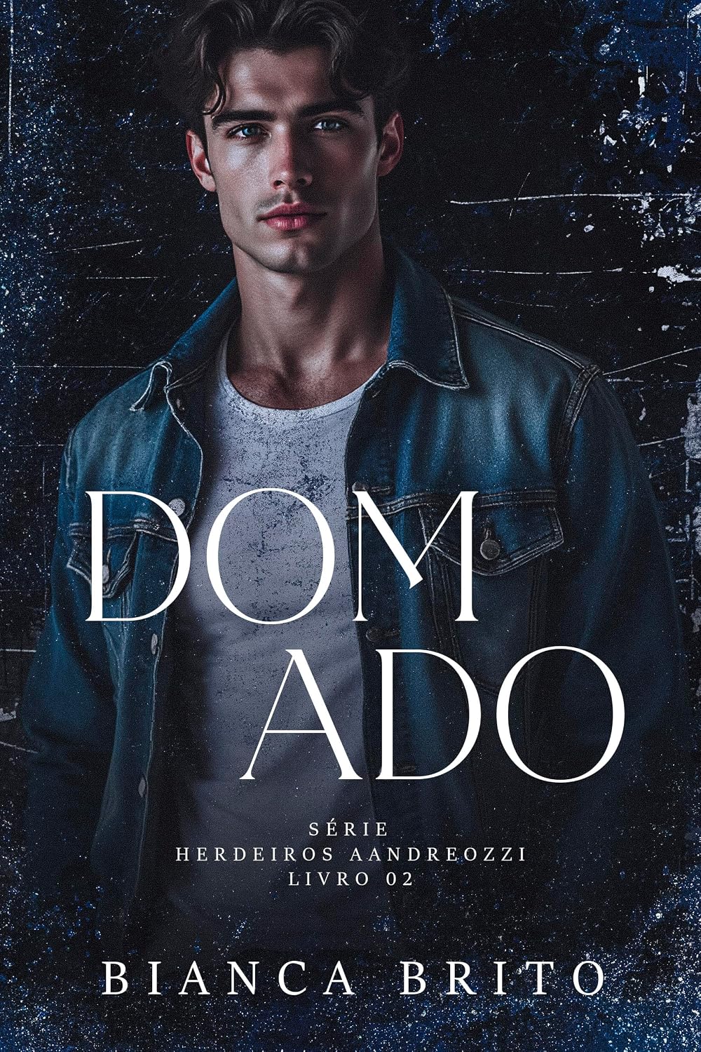 DOMADO: Série dos Herdeiros Aandreozzi - Livro 02 baixar o livro de graça