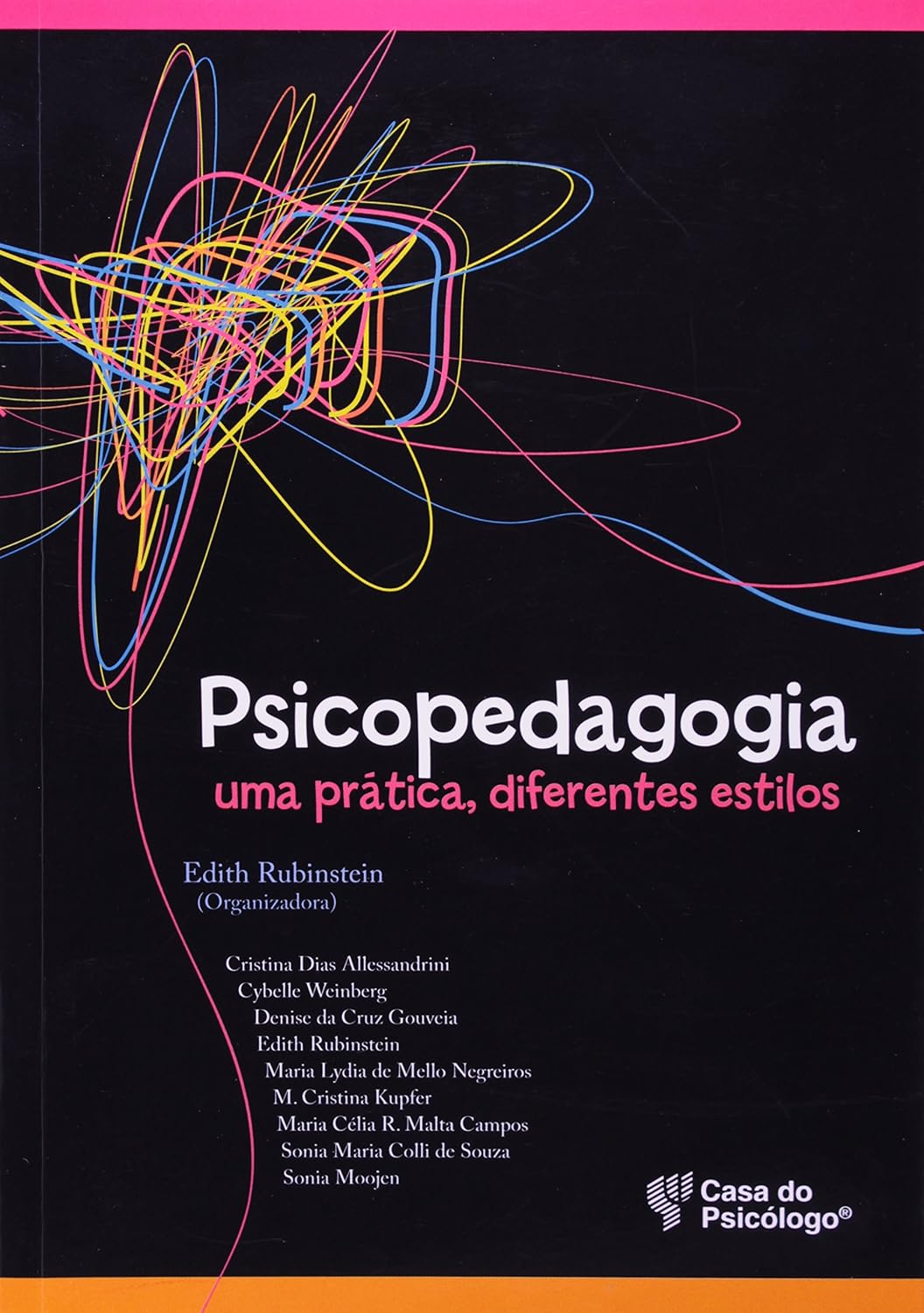 ler totalmente Psicopedagogia - Uma Pratica, Diferentes Estilos