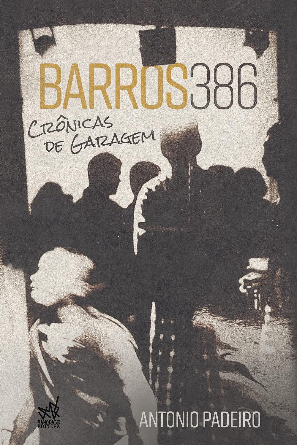 Barros 386 - Crônicas de Garagem baixar livro de graça