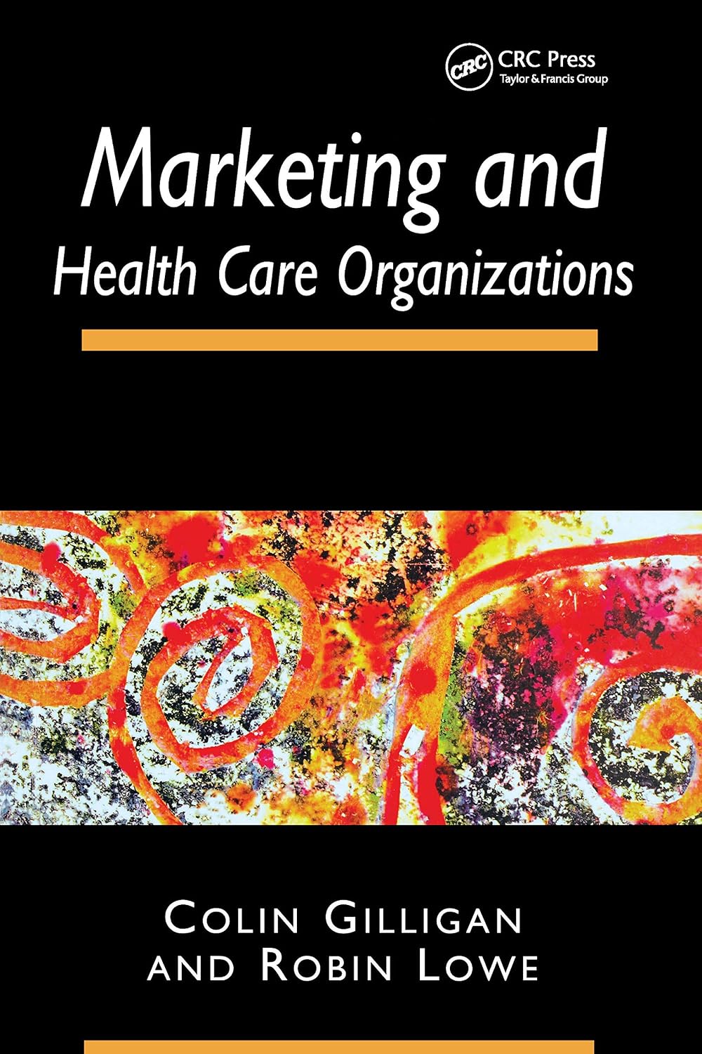 Marketing and Healthcare Organizations (English Edition) baixar livro de graça