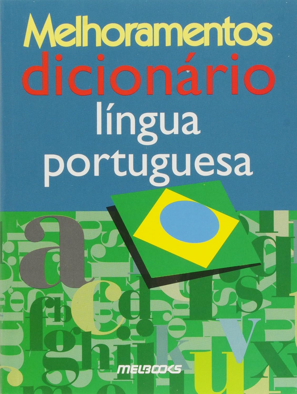 capítulo por capítulo baixar Melhoramentos Dicionario Lingua Portuguesa - Melbooks