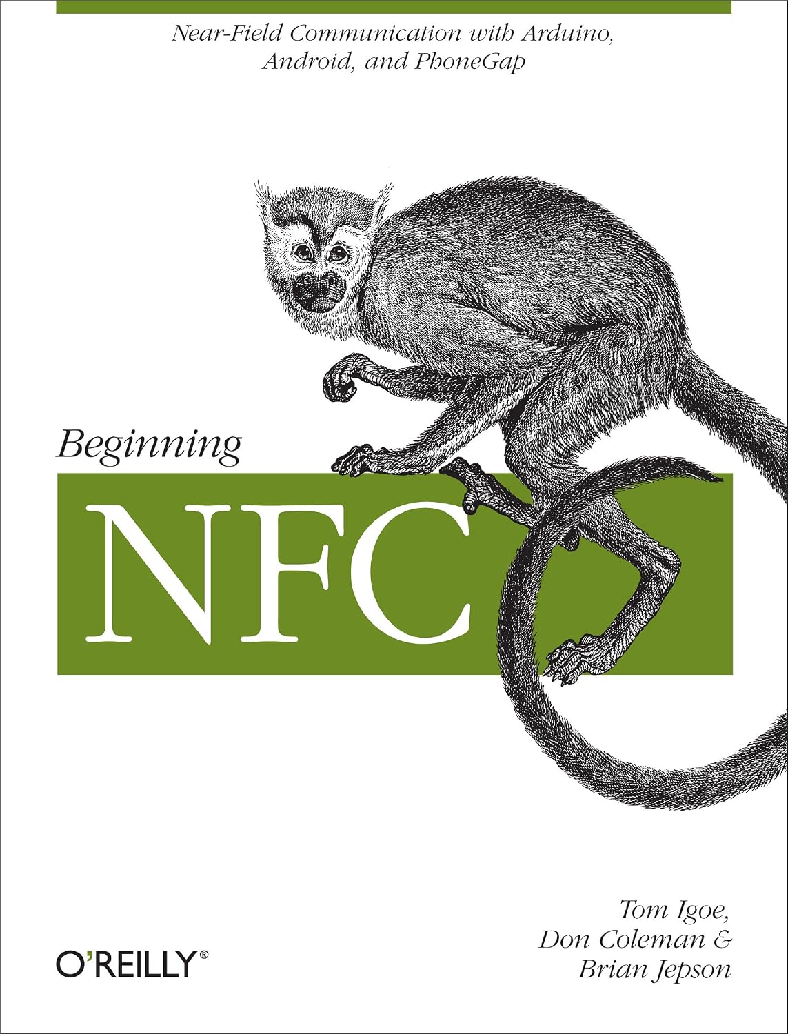 Beginning NFC: Near Field Communication with Arduino, Android, and PhoneGap (English Edition) baixar o livro de graça