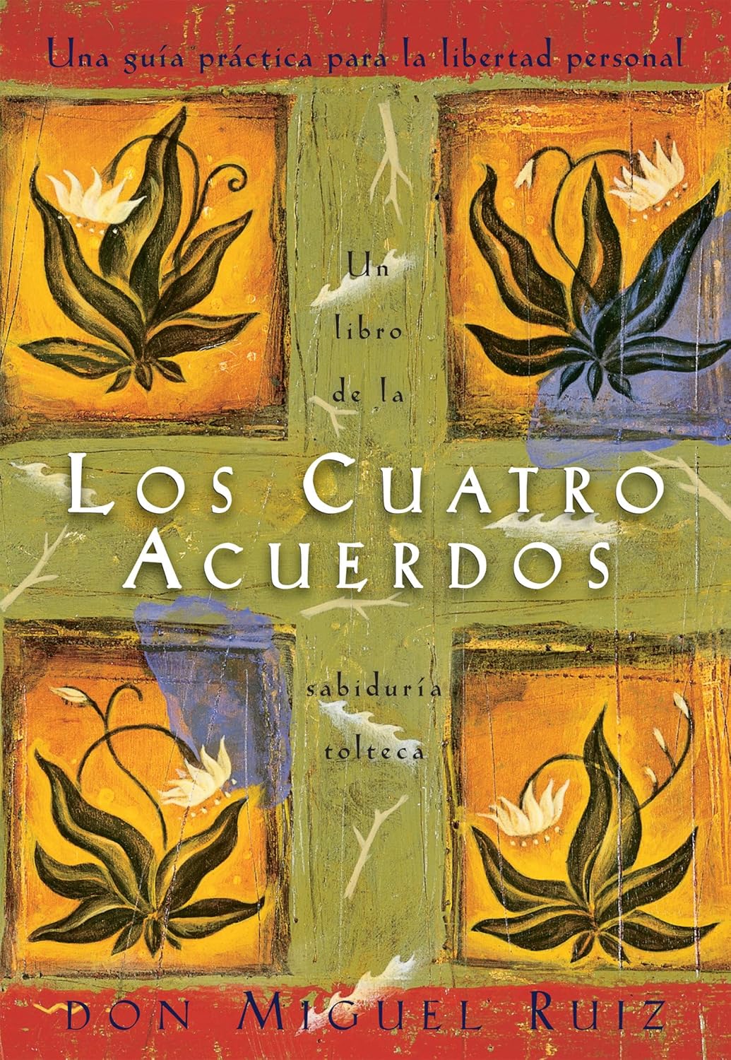 Los Cuatro Acuerdos: Una Guia Practica Para La Libertad Personal, the Four Agreements, Spanish-Language Edition: 1 baixar o livro de graça