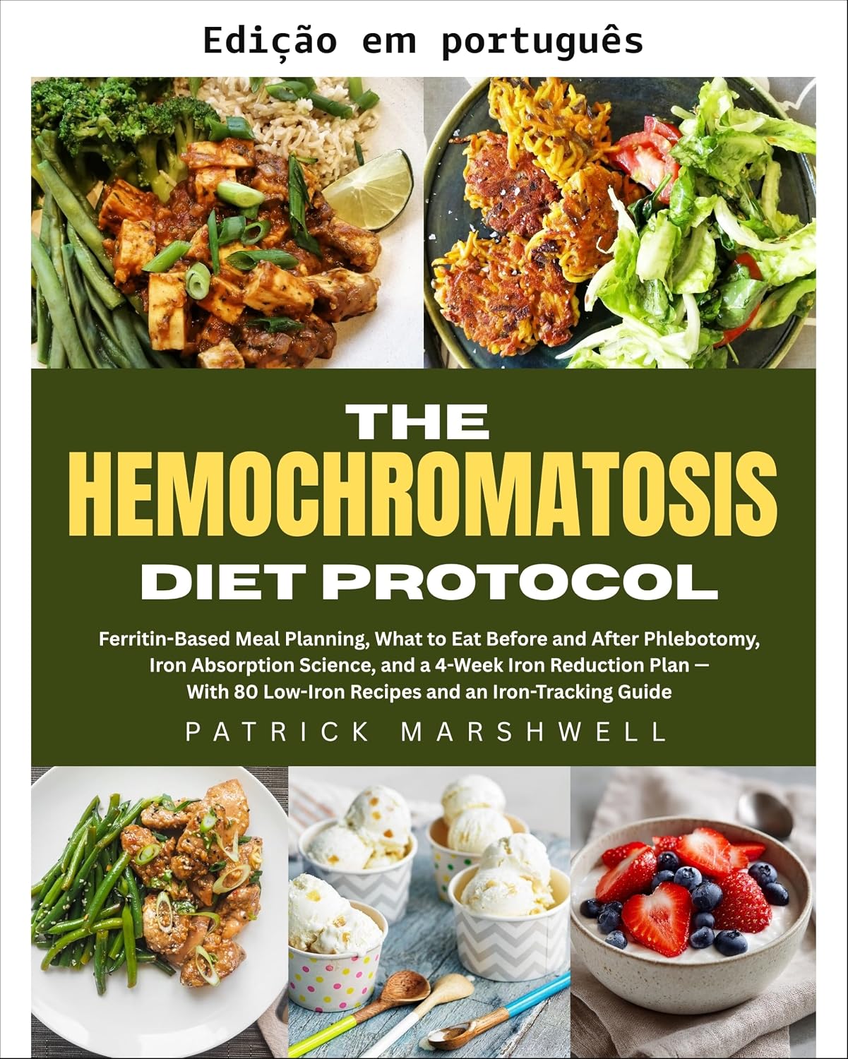 ler totalmente O protocolo de dieta para hemocromatose: planejamento de refeições baseado em ferritina, ciência da absorção de ferro e plano de redução de 4 semanas com 80 receitas com baixo teor de ferro e guia...