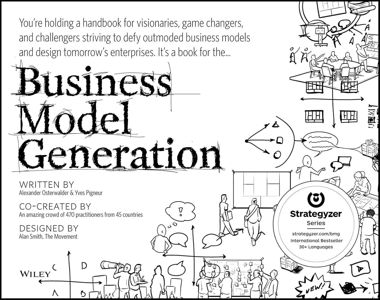 Business Model Generation: A Handbook for Visionaries, Game Changers, and Challengers (Strategyzer) (English Edition) baixar o livro de graça