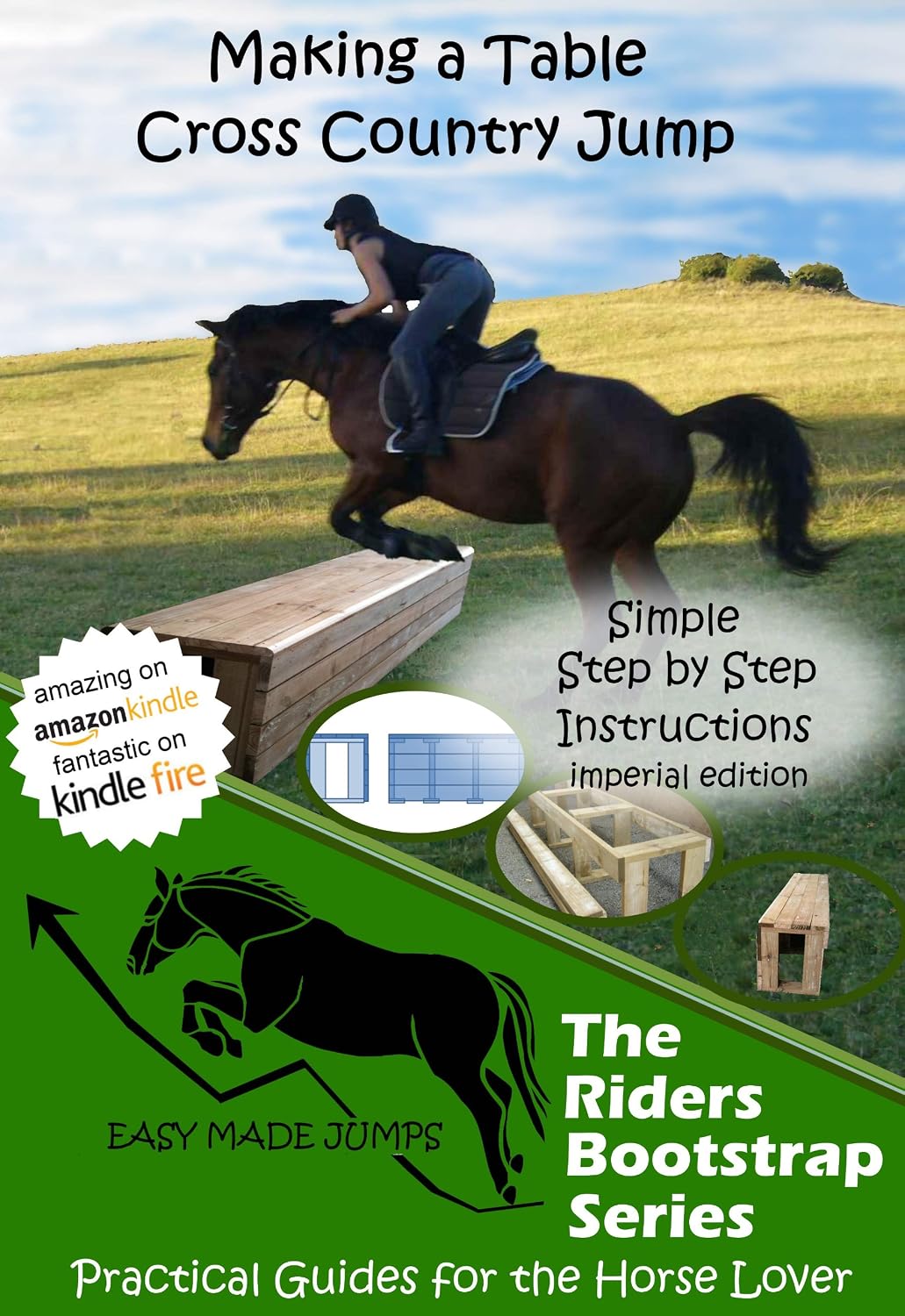 Building a 2' 2" Table Horse Jump (Imperial) (Easy Made Jumps - The Riders Bootstrap Series) (English Edition) baixar livro de graça