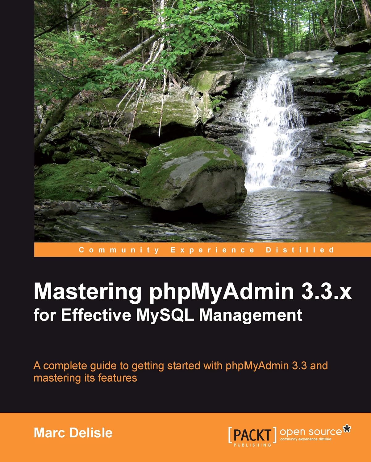 ler totalmente Mastering phpMyAdmin 3.3.x for Effective MySQL Management (English Edition)
