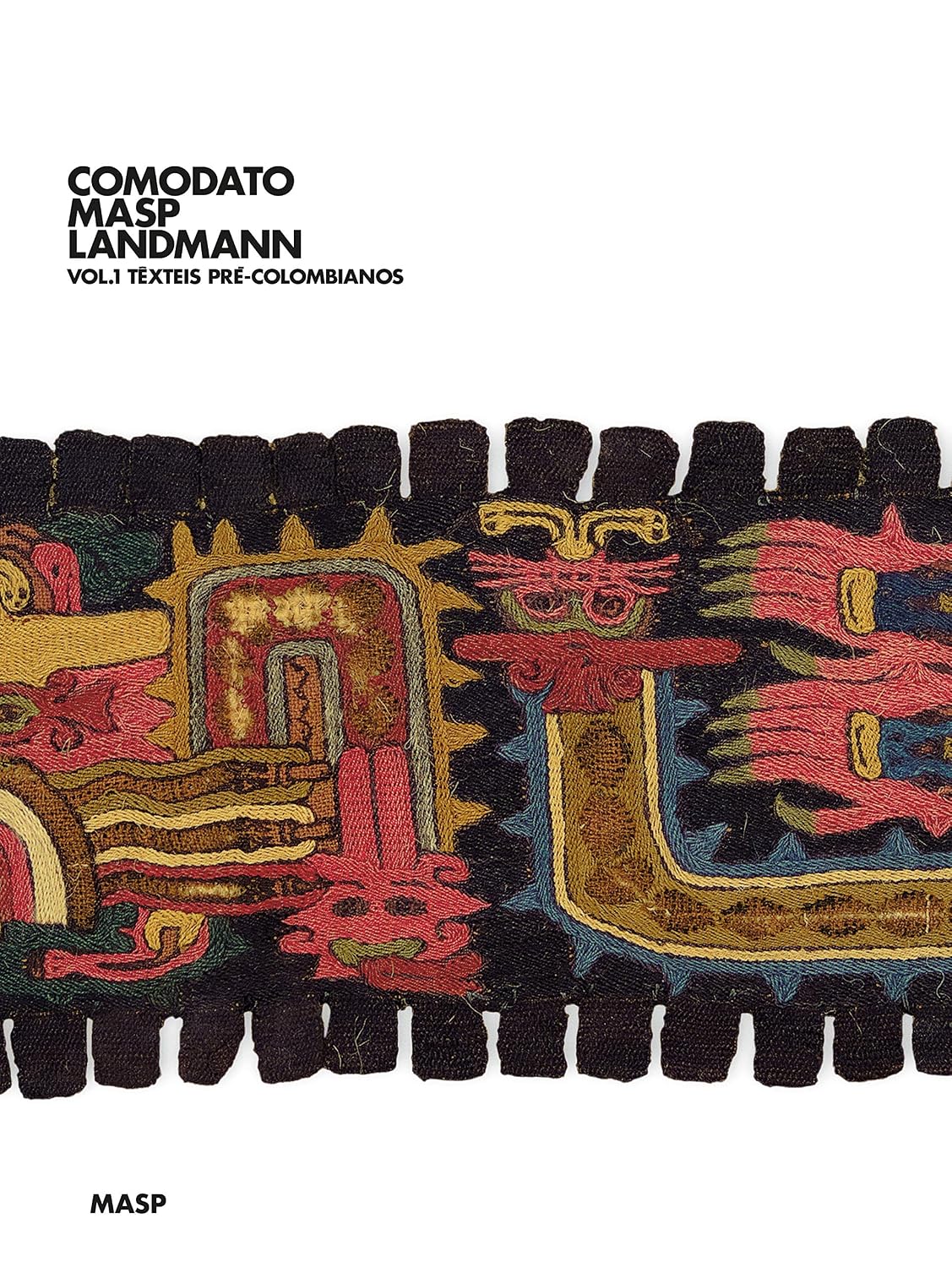 ler totalmente Comodato MASP Landmann: vol. 1 têxteis pré-colombianos