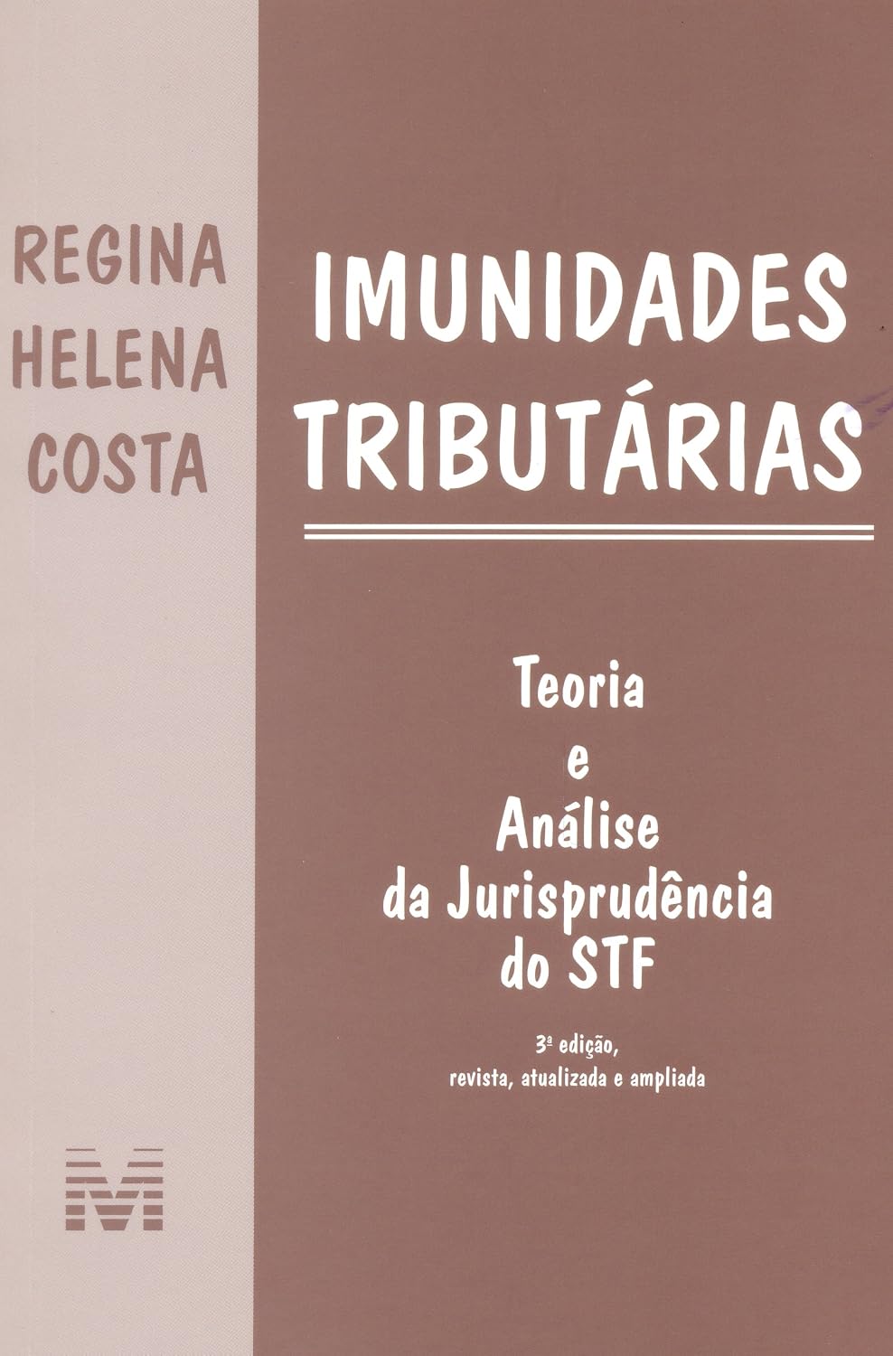 capítulo por capítulo baixar Imunidades tributárias - 3 ed./2015: Teoria e Análise da Jurisprudência do STF