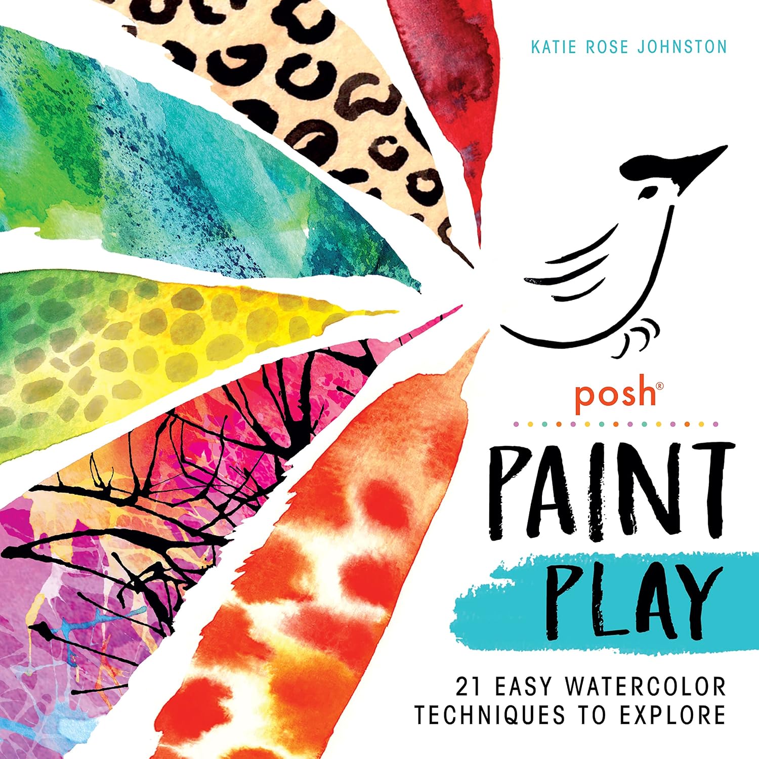 Posh Paint Play: 21 Easy Watercolor Techniques to Explore baixar livro de graça