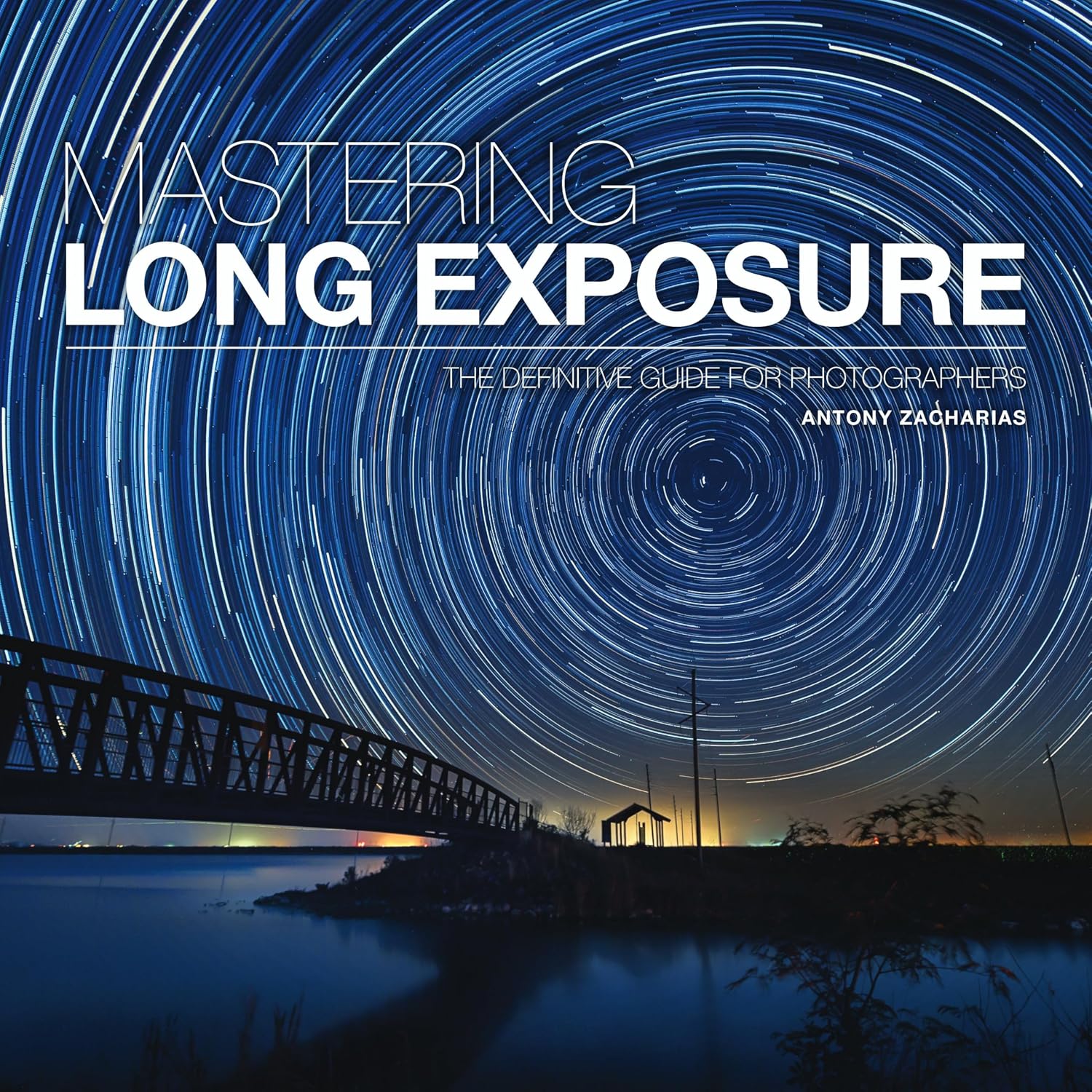 ler totalmente Mastering Long Exposure: The Definitive Guide for Photographers