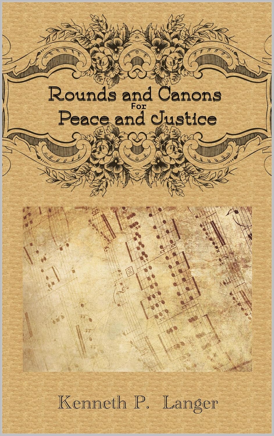 capítulo por capítulo baixar Rounds And Canons: Music For Peace and Justice (English Edition)