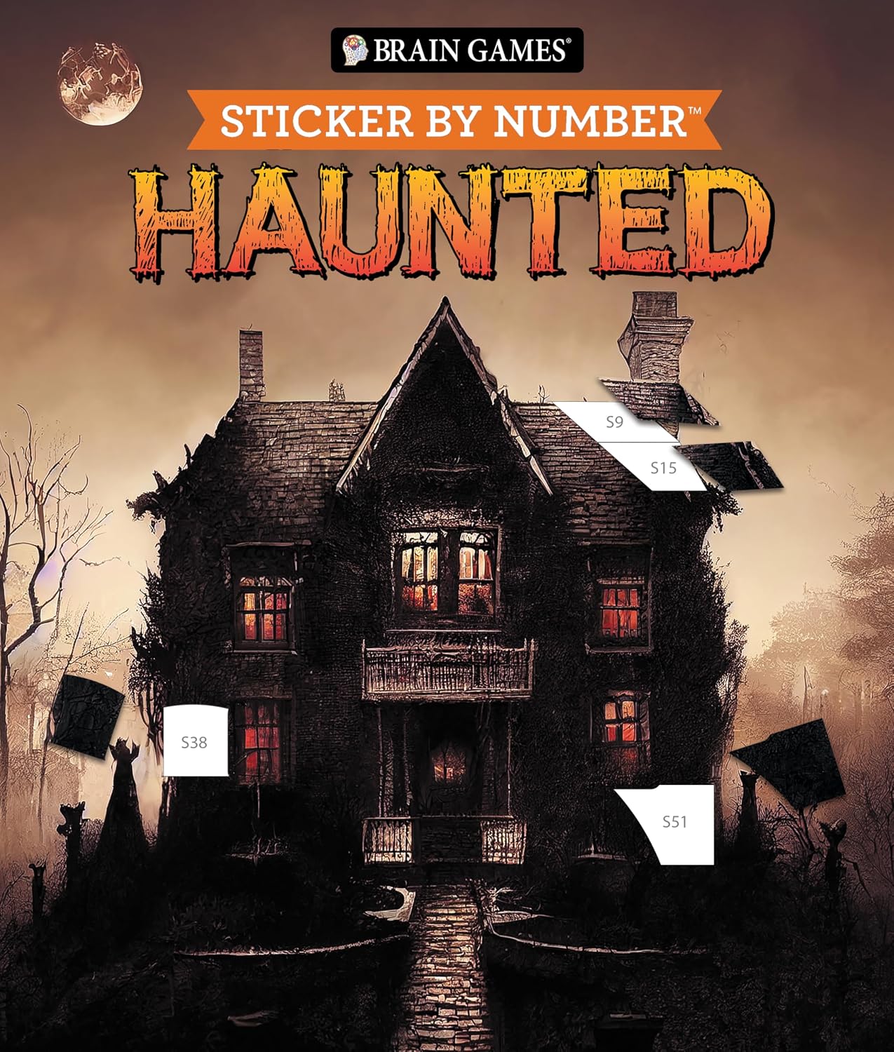 Brain Games - Sticker by Number: Haunted - 28 Creepy Images: Skulls, Witches, Vampires & More Sticker Activity Book for Adults & Teens Dark Gothic Horror Gift baixar o livro de graça