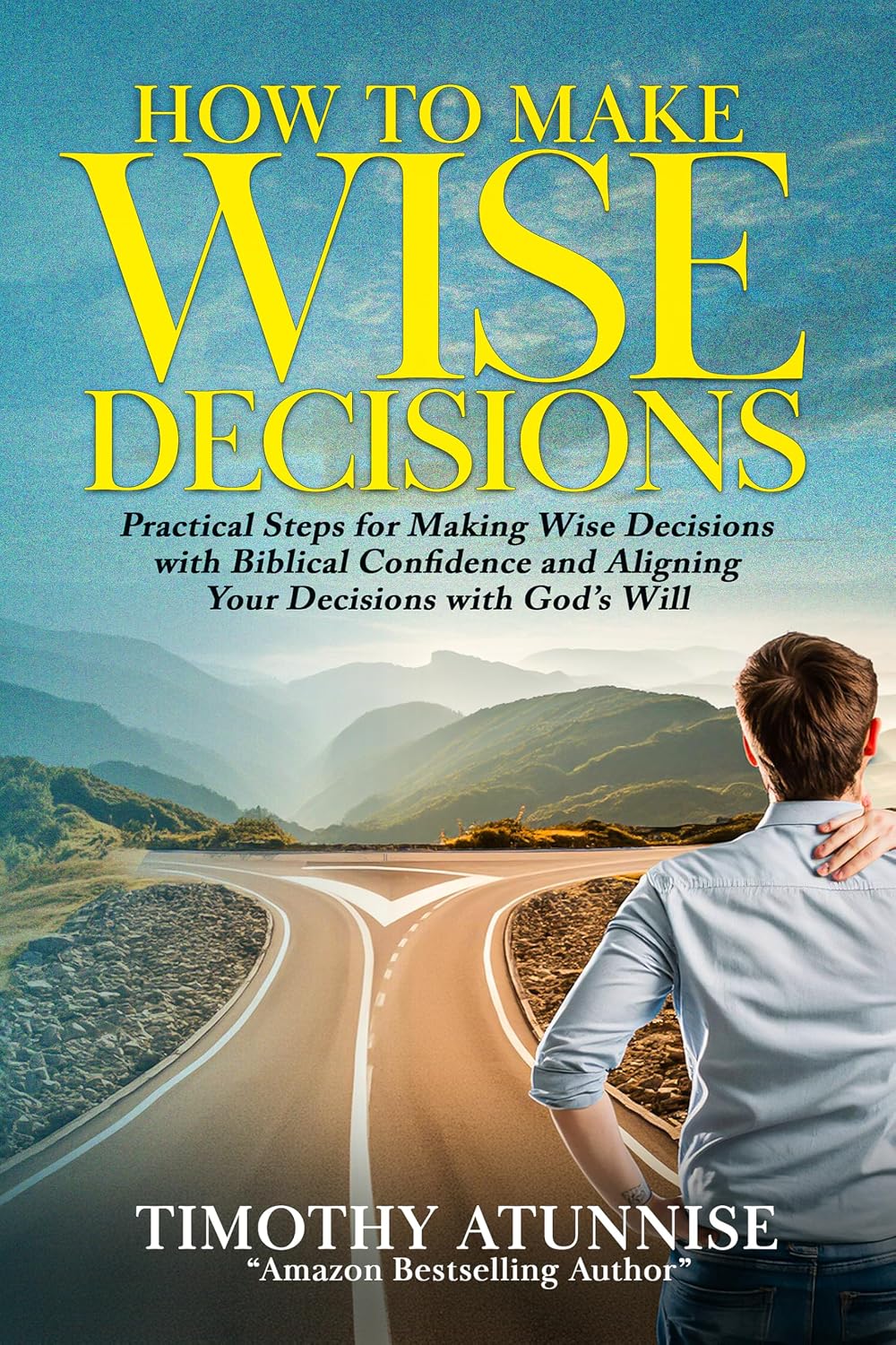 capítulo por capítulo baixar How To Make Wise Decisions: Practical Steps for Making Wise Decisions with Biblical Confidence and Aligning Your Decisions with God's Will (English Edition)