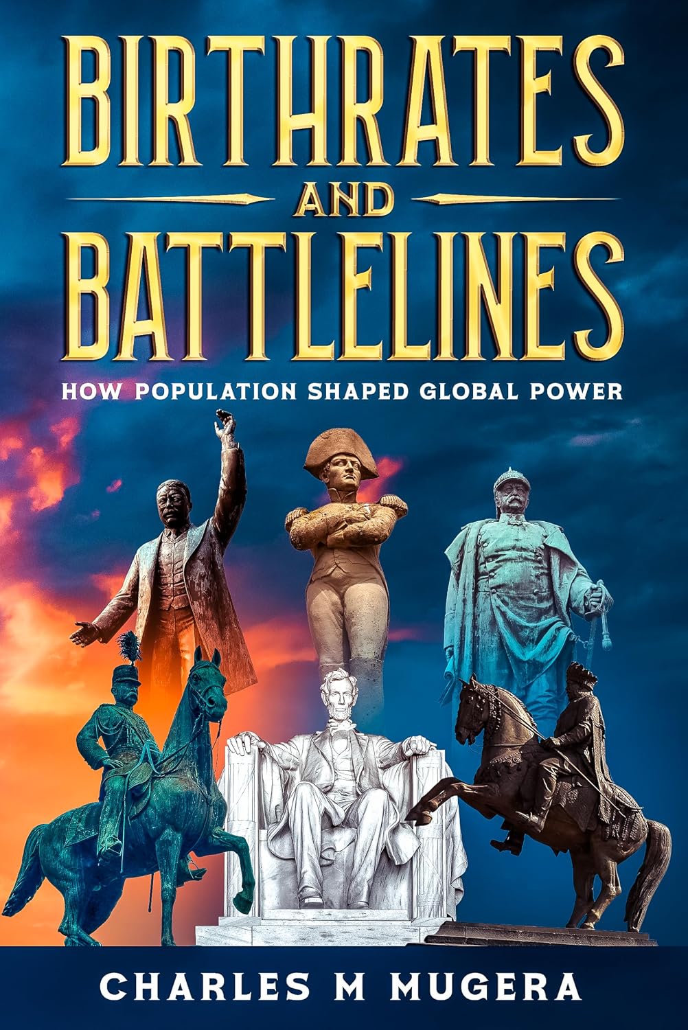 capítulo por capítulo baixar Birthrates and Battlelines: How Population Shaped Global Power (English Edition)