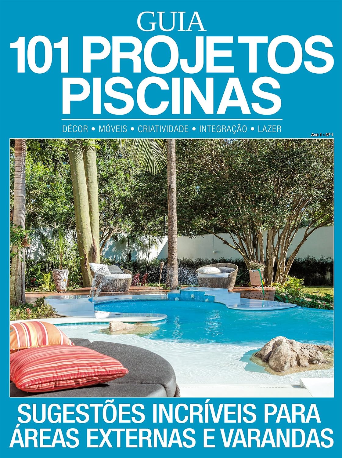capítulo por capítulo baixar Guia 101 Projetos Piscinas Ed.01: Sugestões incríveis para áreas externas e varandas