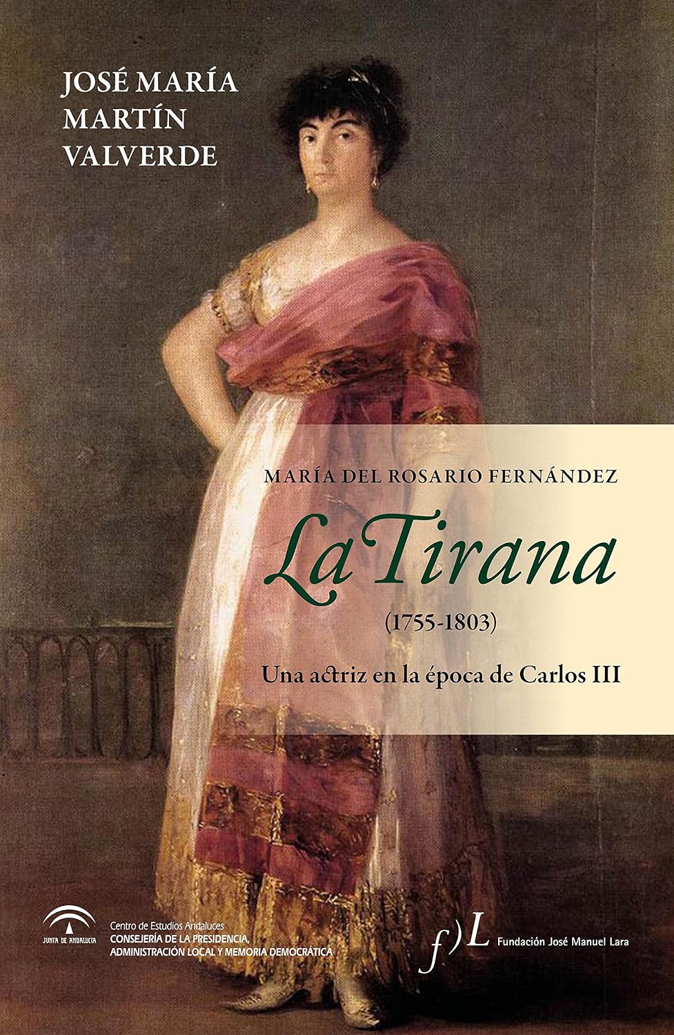ler totalmente La Tirana (1755-1803): Una actriz en la época de Carlos III