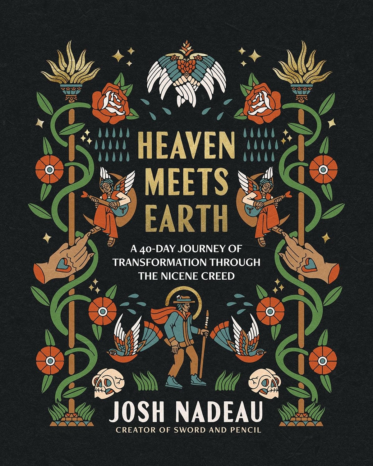 Heaven Meets Earth: A 40-Day Journey of Transformation Through the Nicene Creed (A Devotional) (English Edition) baixar o livro de graça