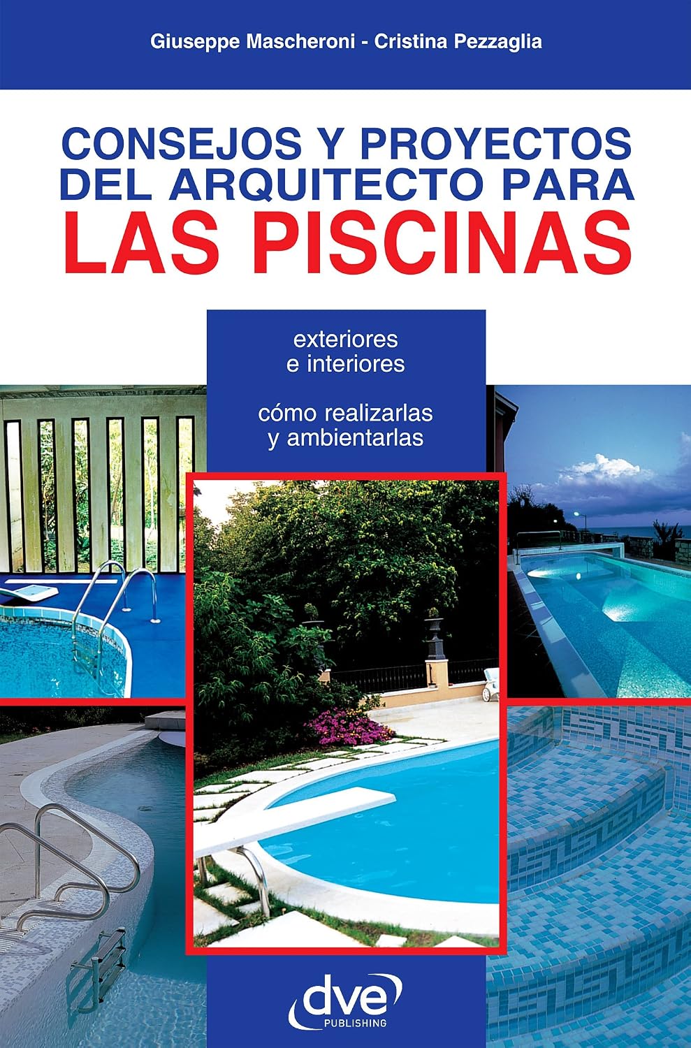 Consejos y proyectos del arquitecto para las piscinas (Spanish Edition) baixar livro de graça