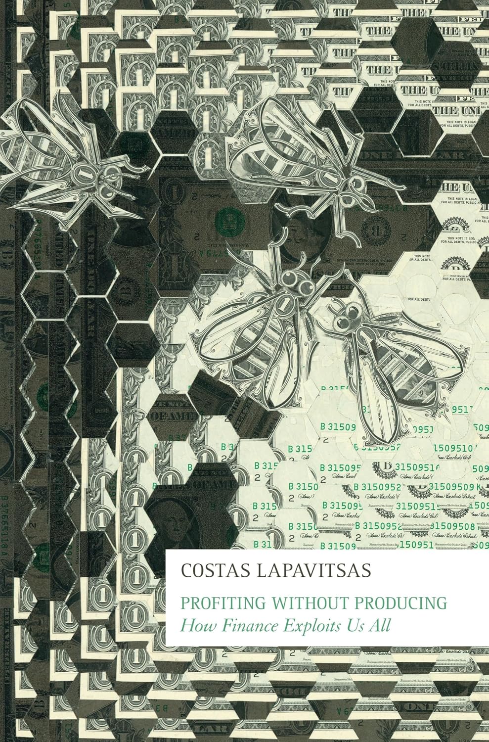 Profiting Without Producing: How Finance Exploits Us All baixar livro de graça