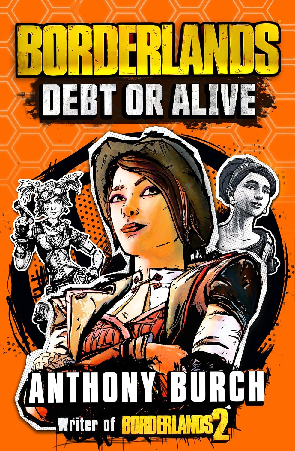 Borderlands: Debt or Alive: The Official Prequel Novel baixar livro de graça
