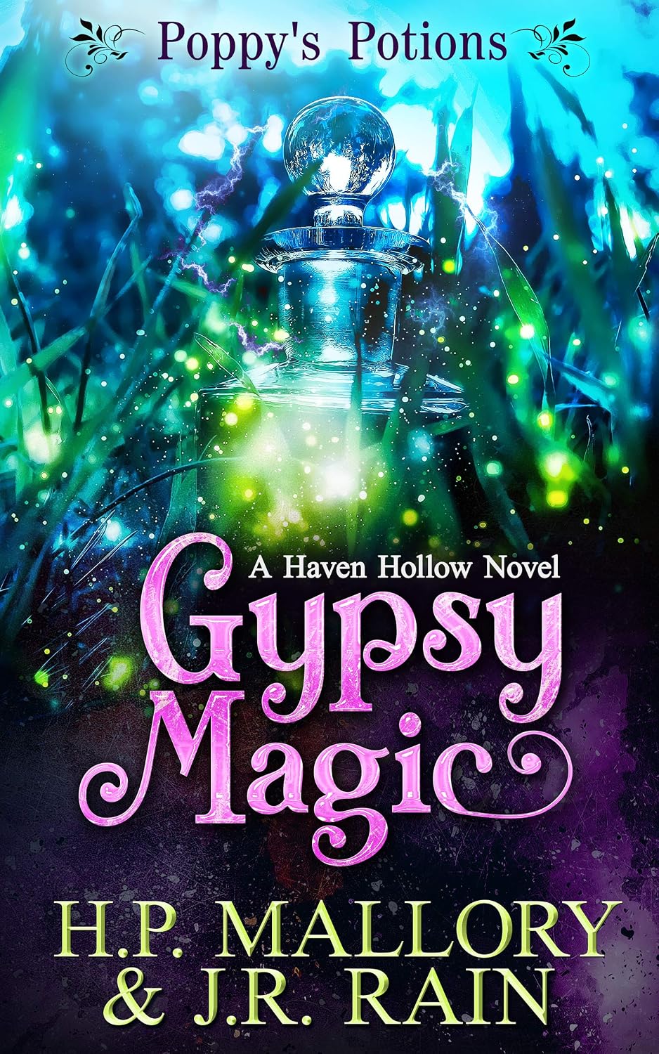 capítulo por capítulo baixar Gypsy Magic: A Paranormal Women's Fiction Novel: (Poppy's Potions) (Haven Hollow Book 1) (English Edition)