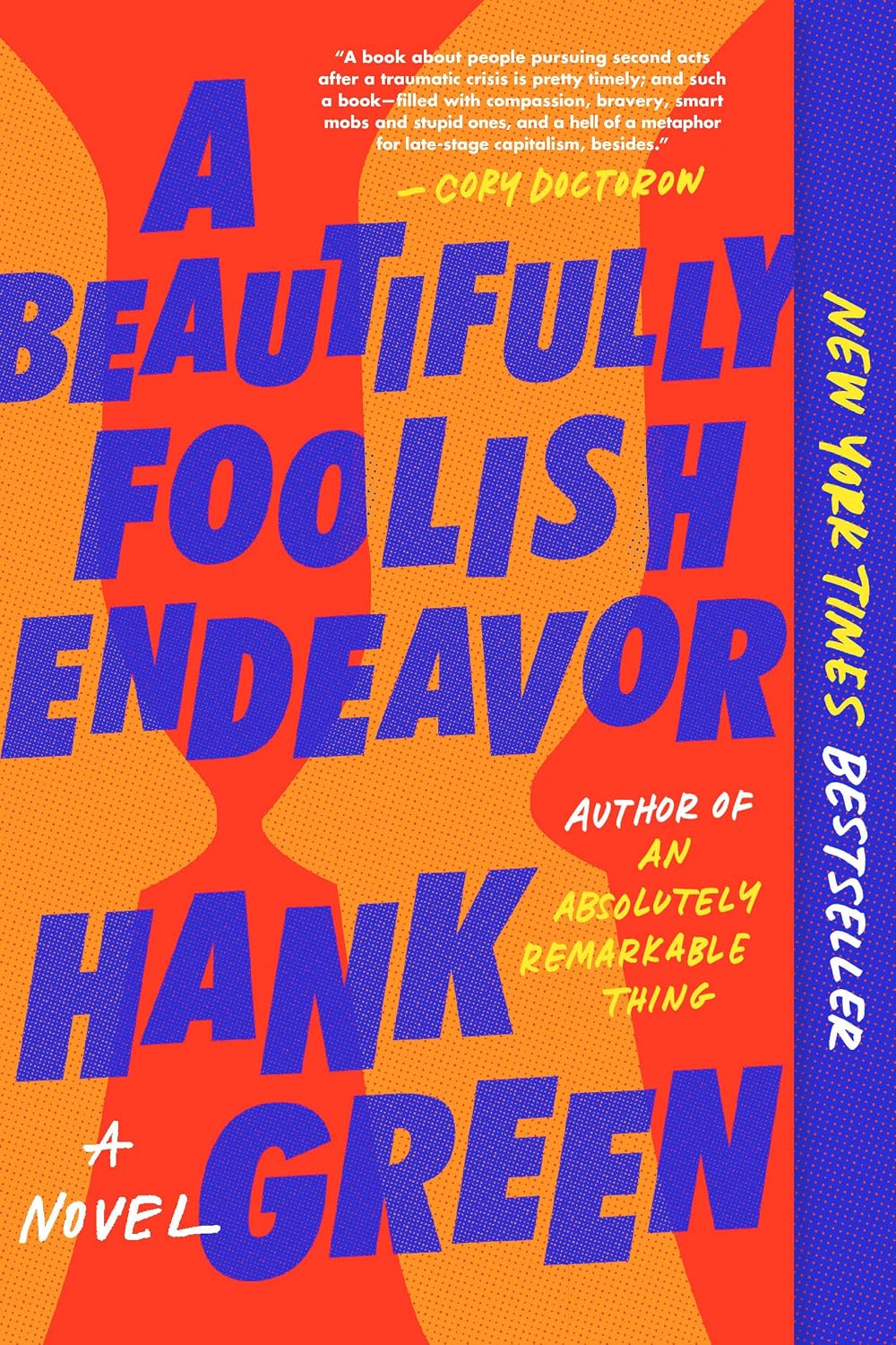 A Beautifully Foolish Endeavor: A Novel: 2
