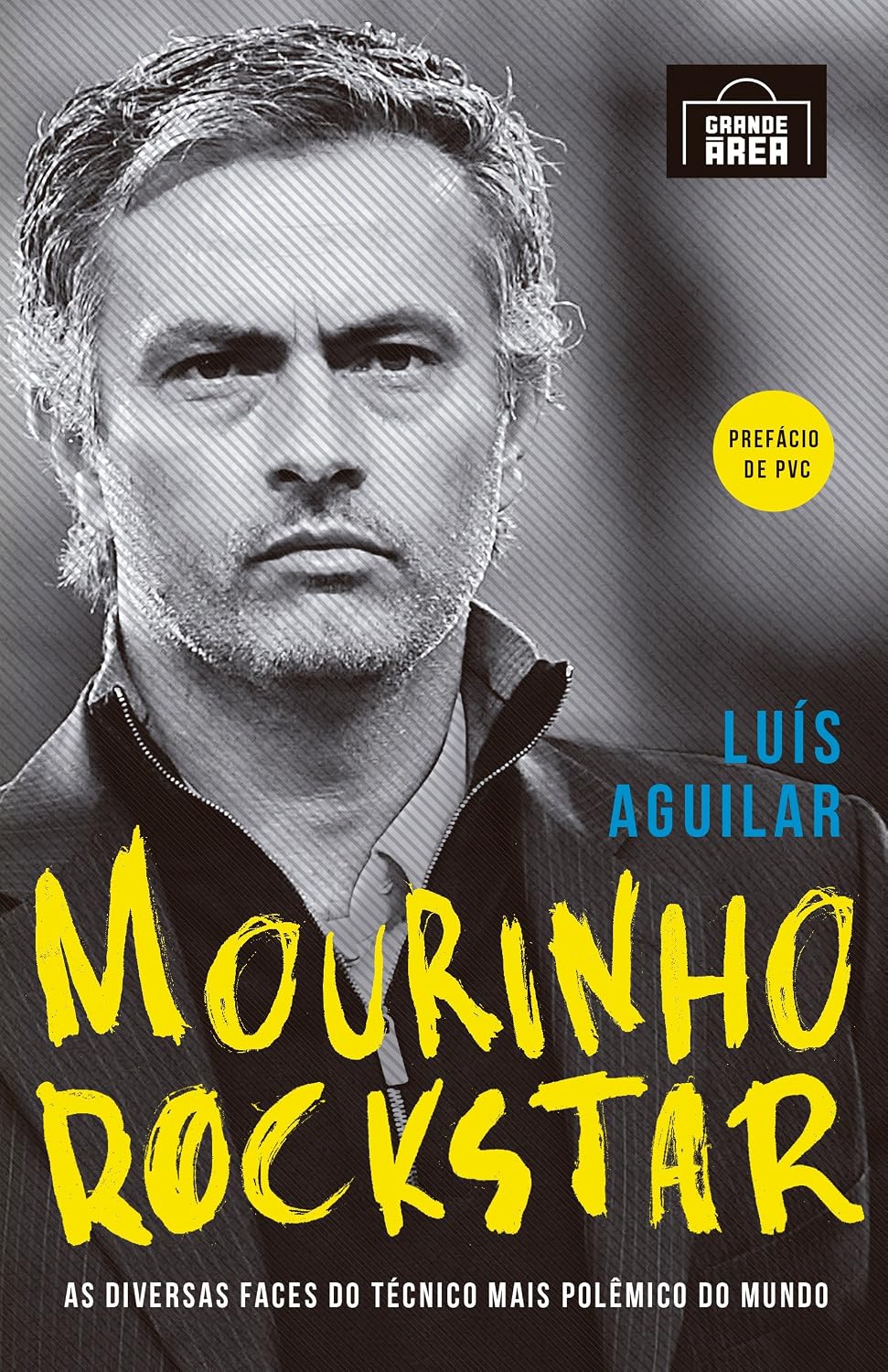 ler totalmente Mourinho Rockstar: As diversas faces do técnico mais polêmico do mundo